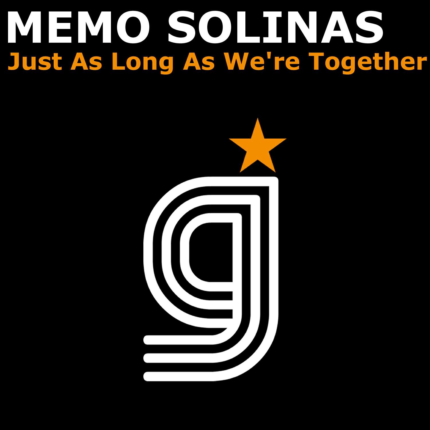 Memo Solinas - Just As Long As We're Together (Samuele Sartini Radio Edit)