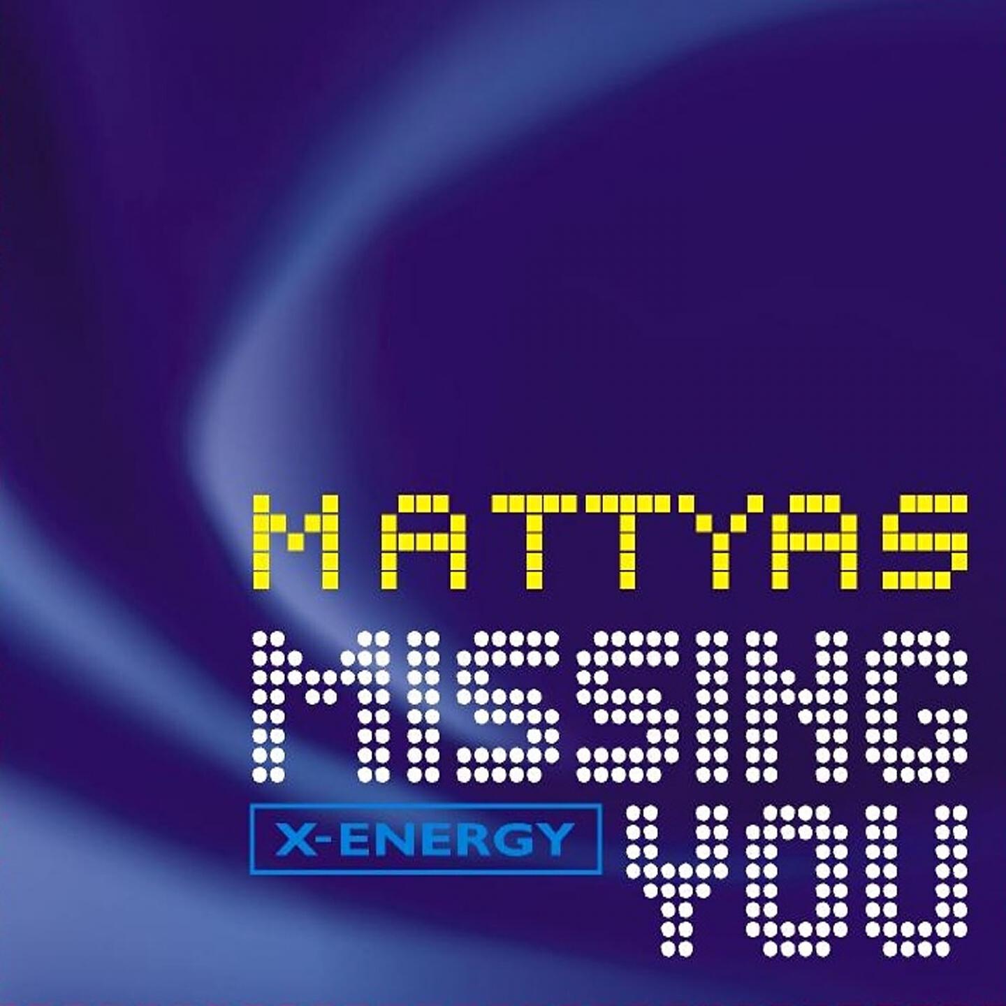 Mattyas - Missing You (Radio Edit)