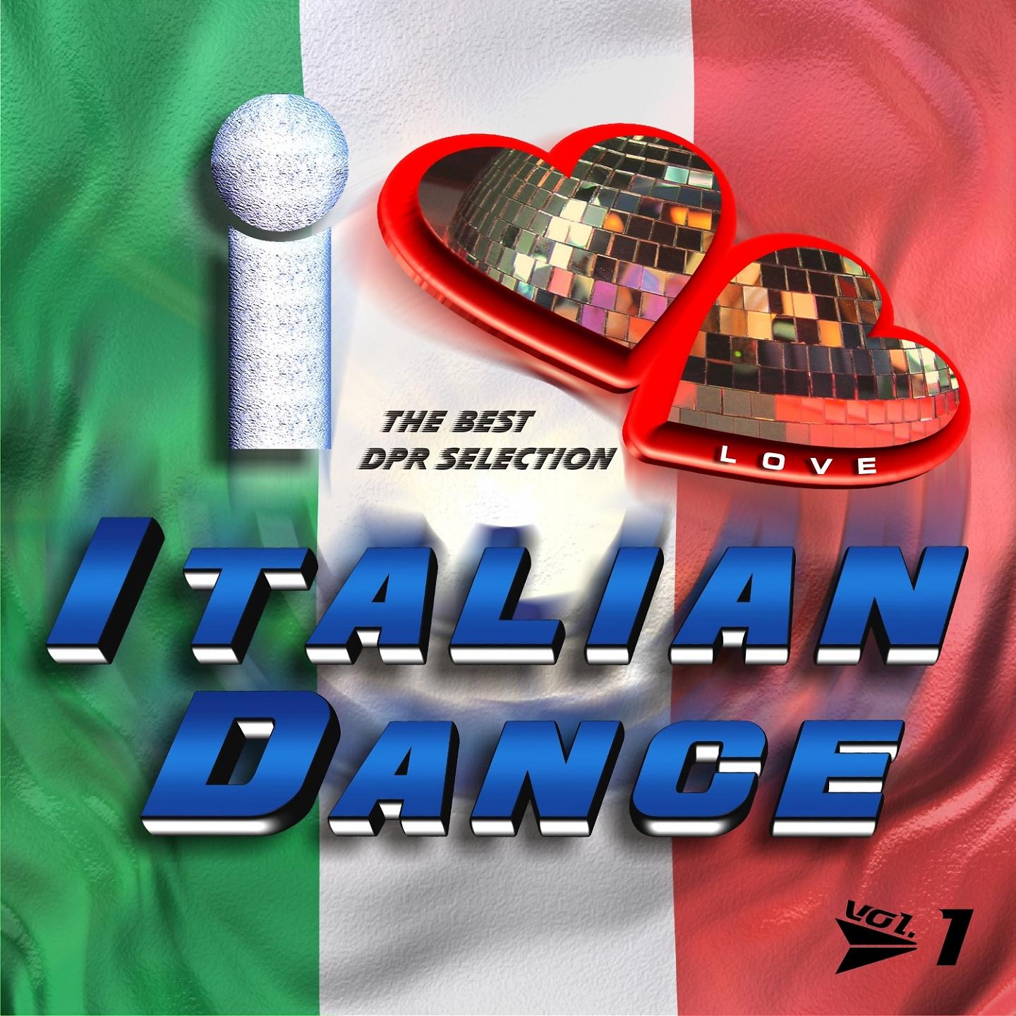 Постер альбома I Love Italian Dance Vol.1