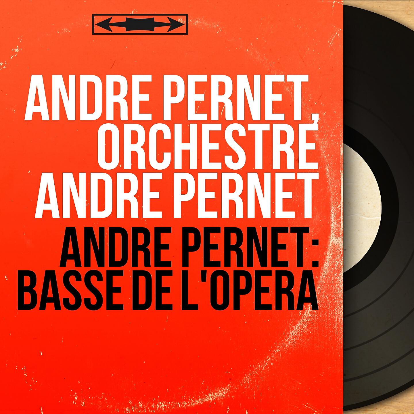 André Pernet - Faust, Act IV: 