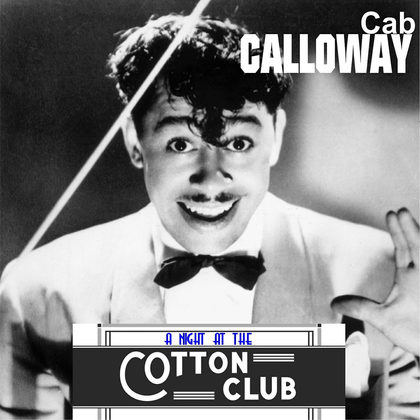 Cab Calloway - Two Blocks Down - Turn to the Left