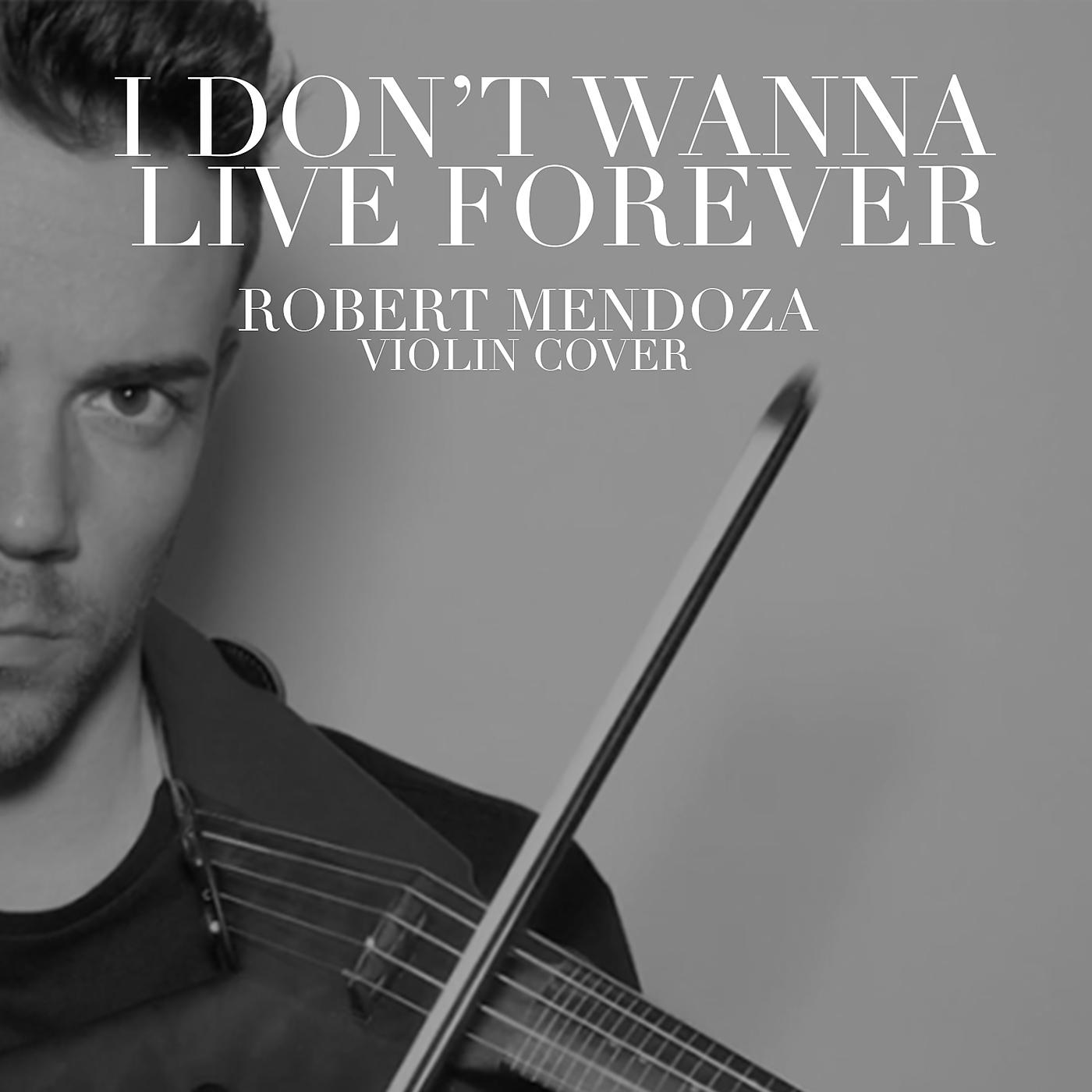 Постер альбома I Don't Wanna Live Forever