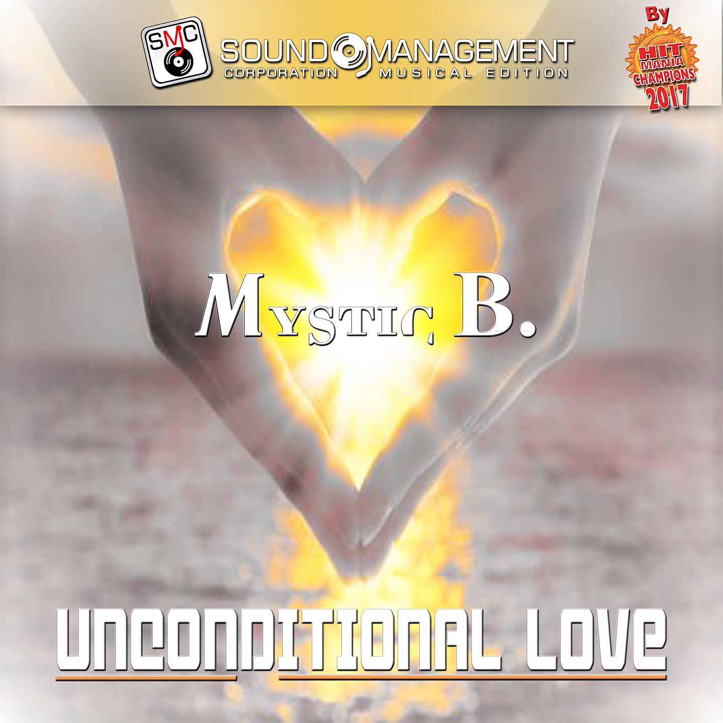 Mystic B. - Unconditional Love (Extended Version)