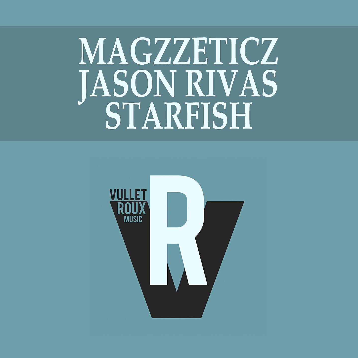 Magzzeticz - Starfish (Club Edit Mix)