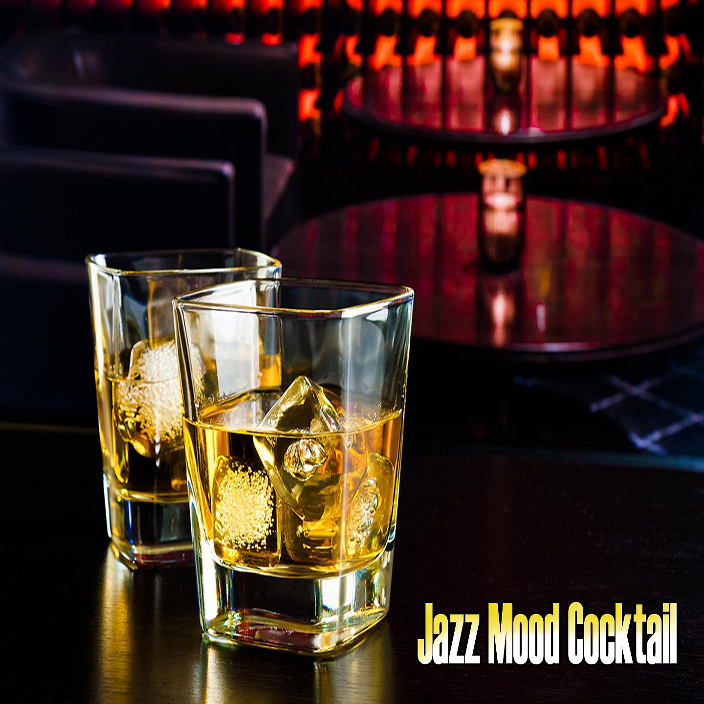 Постер альбома Jazz Mood Cocktail