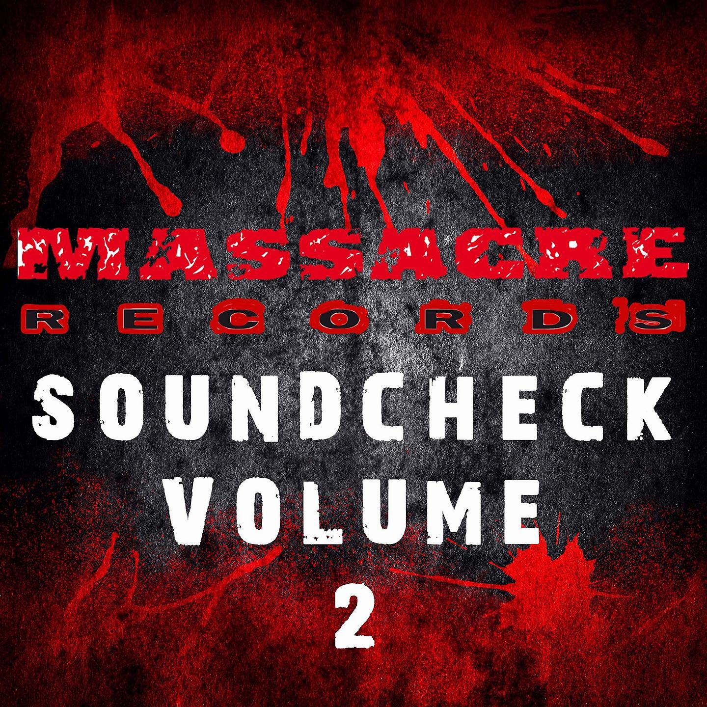 Постер альбома Massacre Soundcheck, Vol. 2