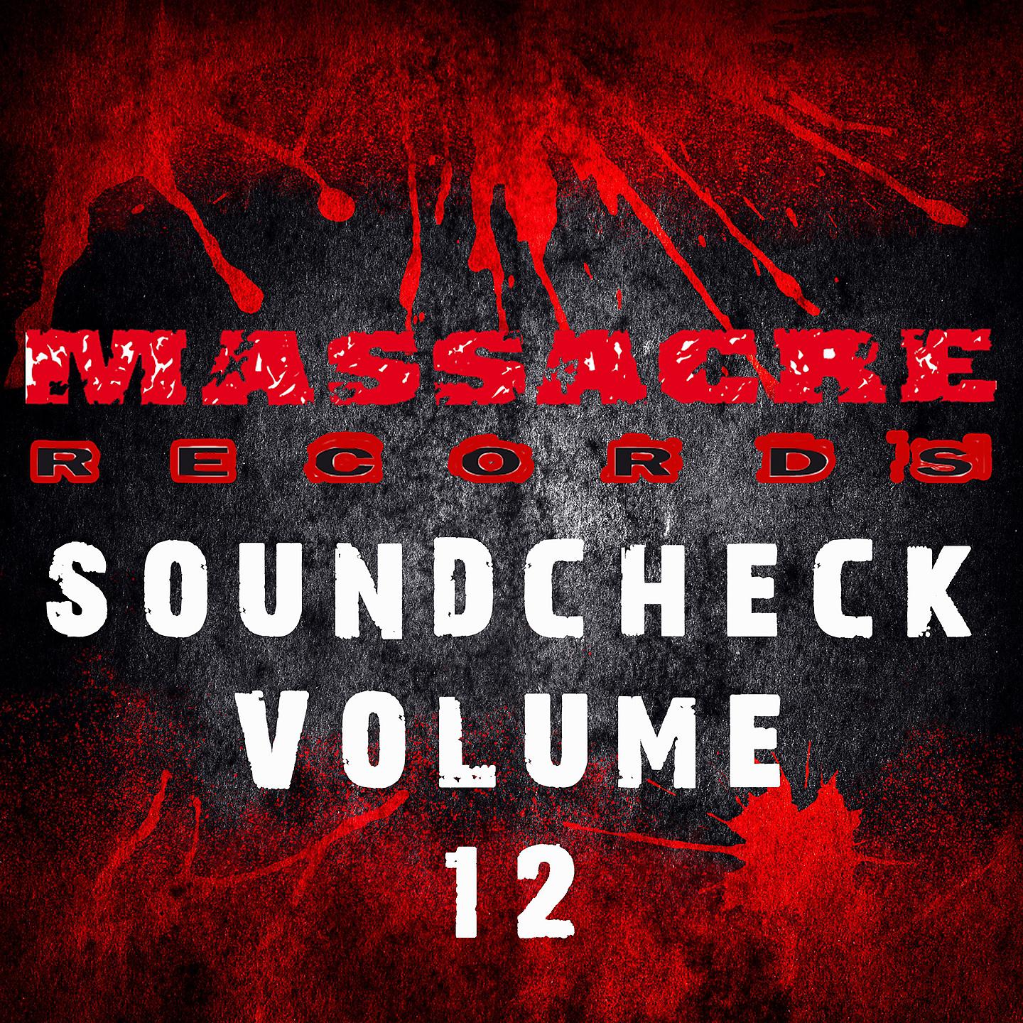 Постер альбома Massacre Soundcheck, Vol. 12