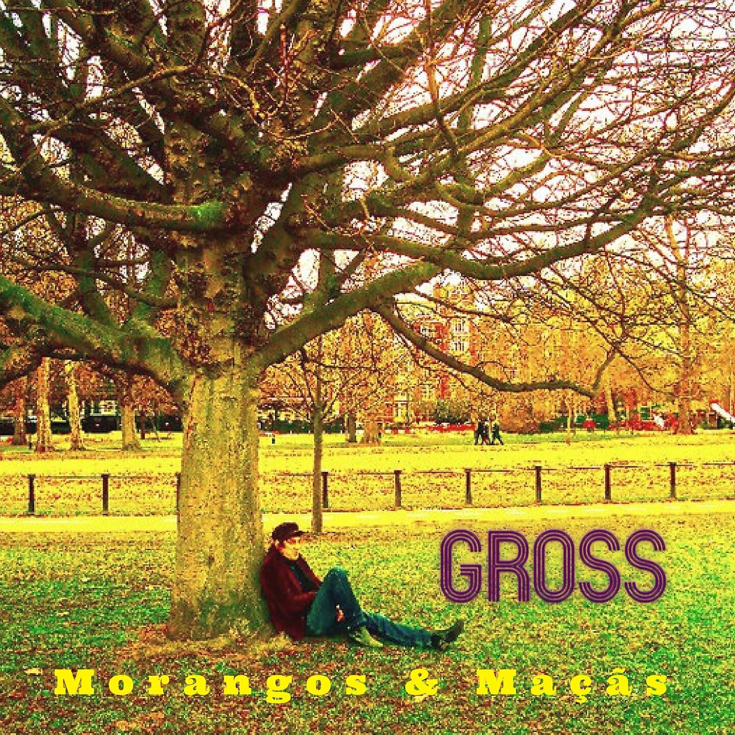 Gross - Morangos & Maçãs