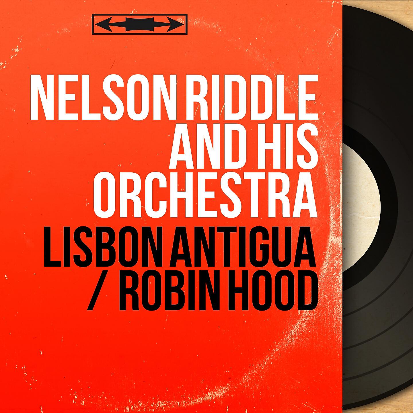 Nelson Riddle And His Orchestra - Robin Hood