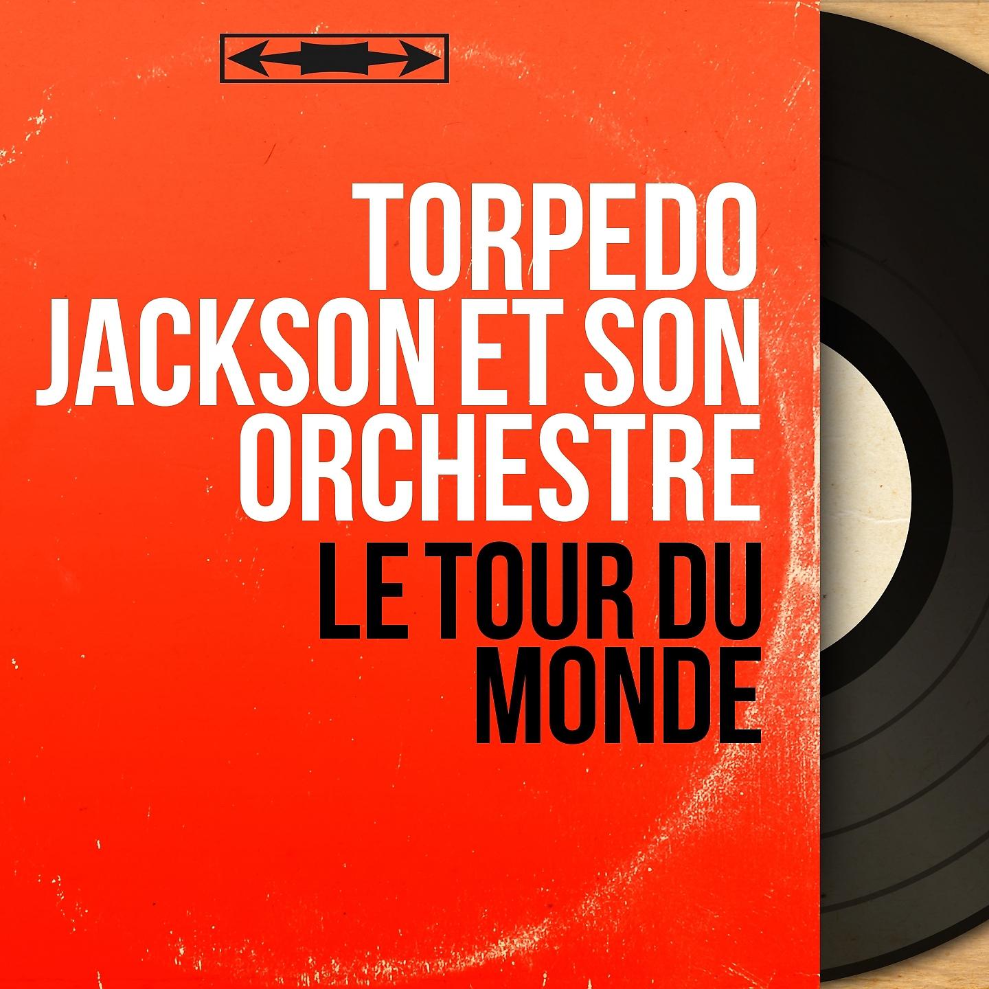 Постер альбома Le tour du monde