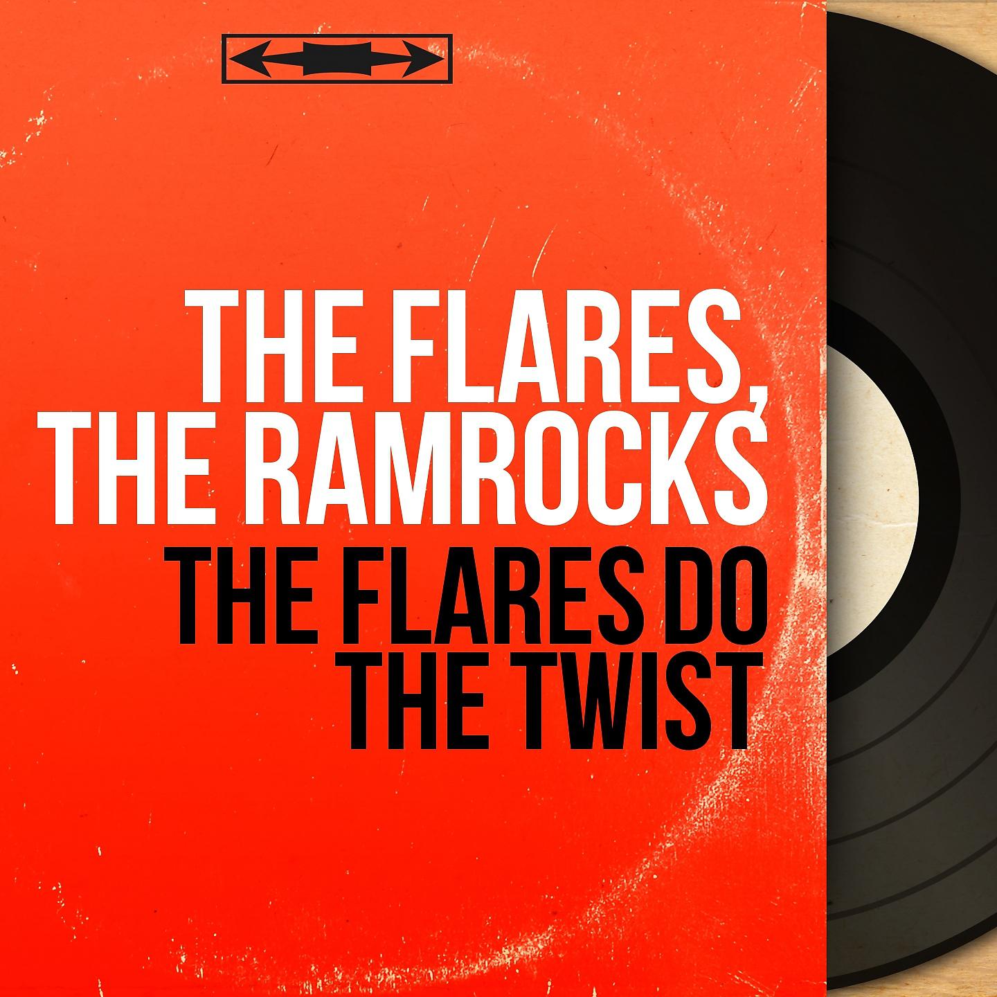 Постер альбома The Flares Do the Twist