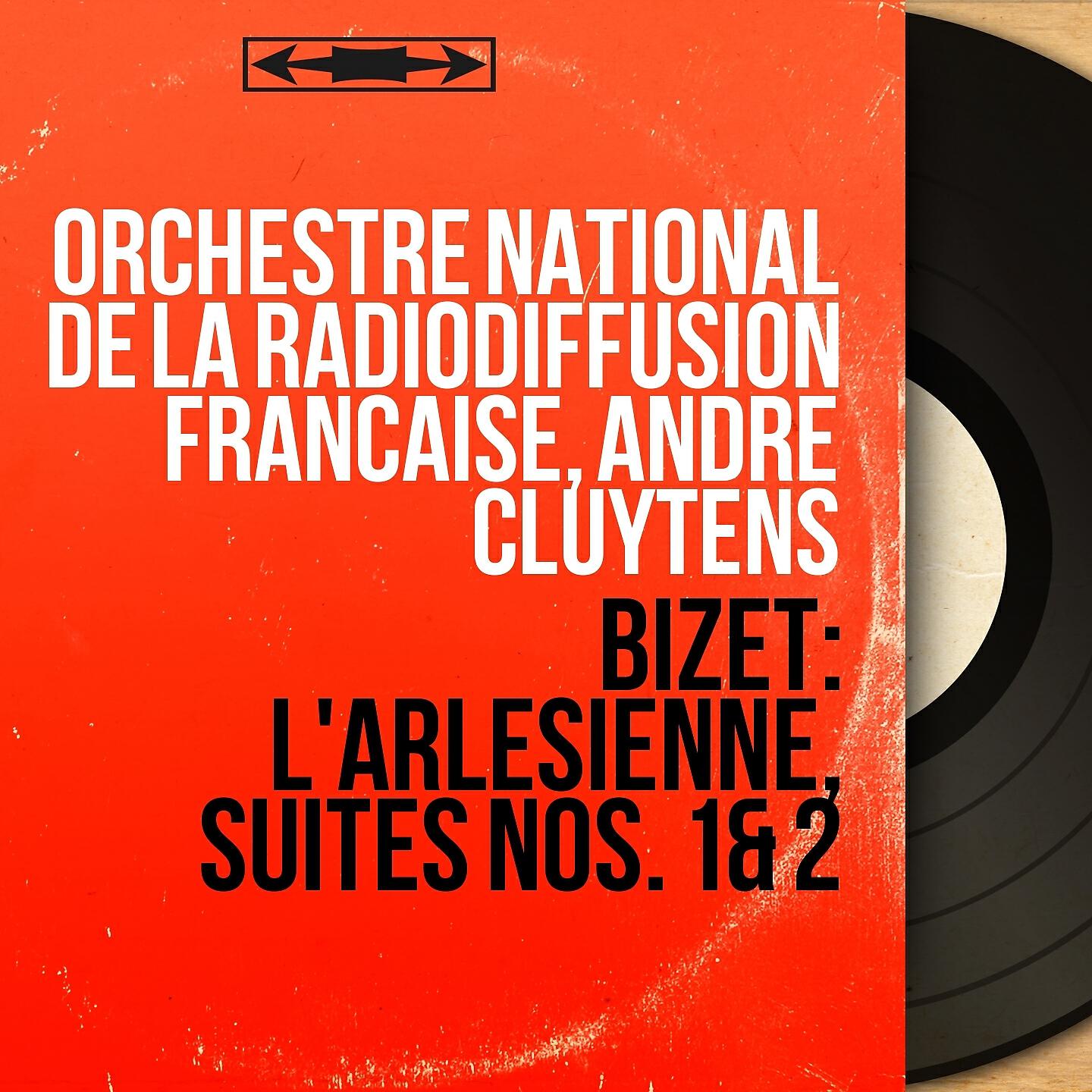 Orchestre National de la Radiodiffusion Francaise - L'Arlésienne, suite No. 2: Pastorale