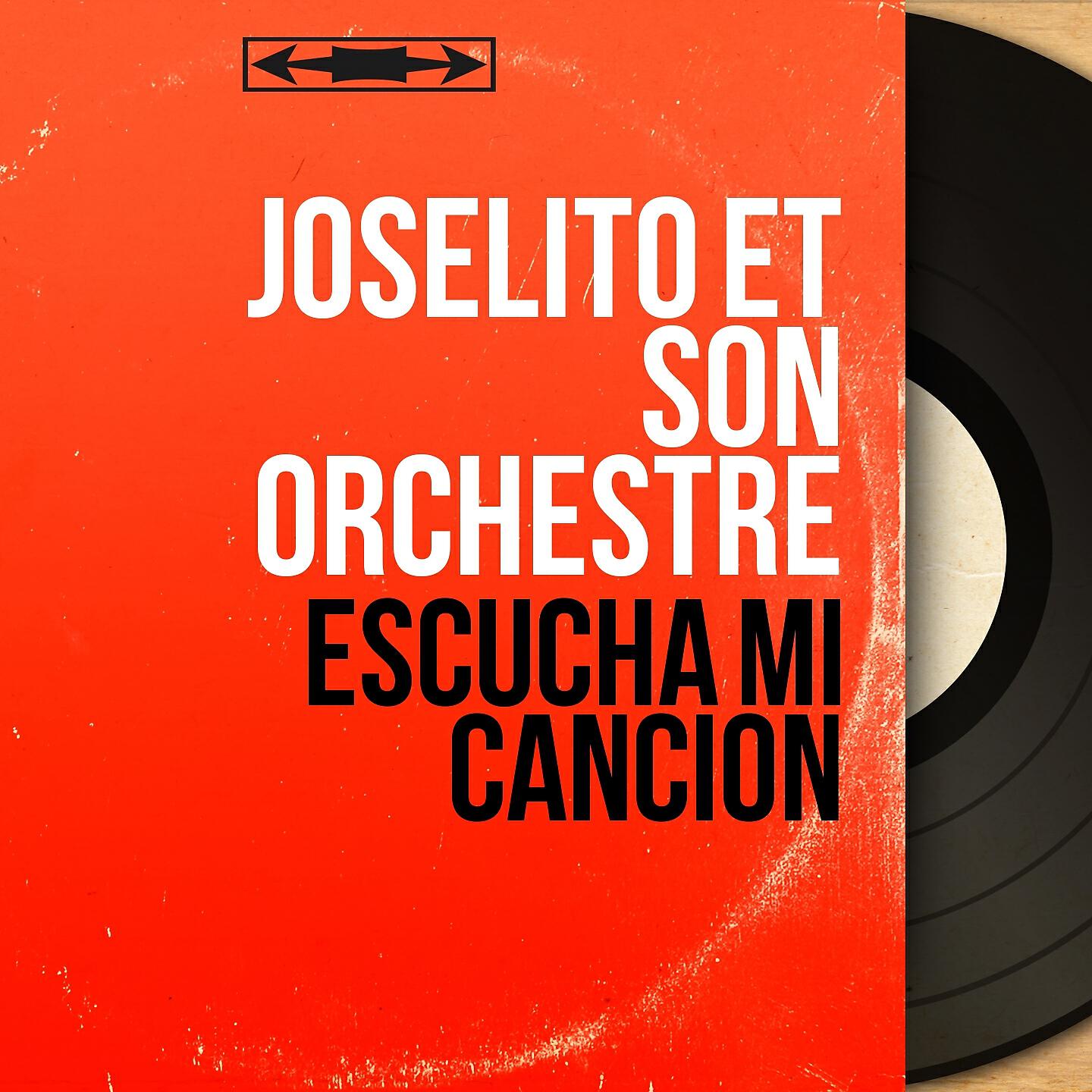 Joselito et son orchestre - Barquito Chiquitin