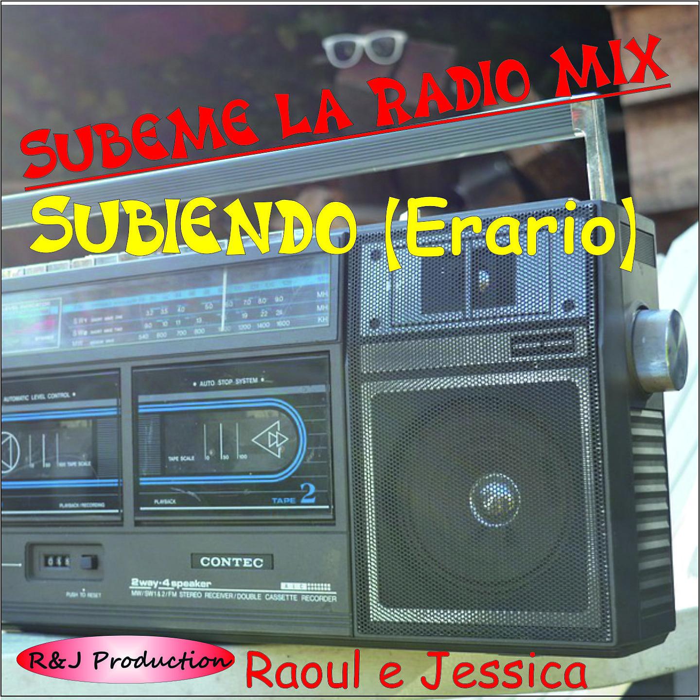 Постер альбома Mix Subeme la Radio - Subiendo