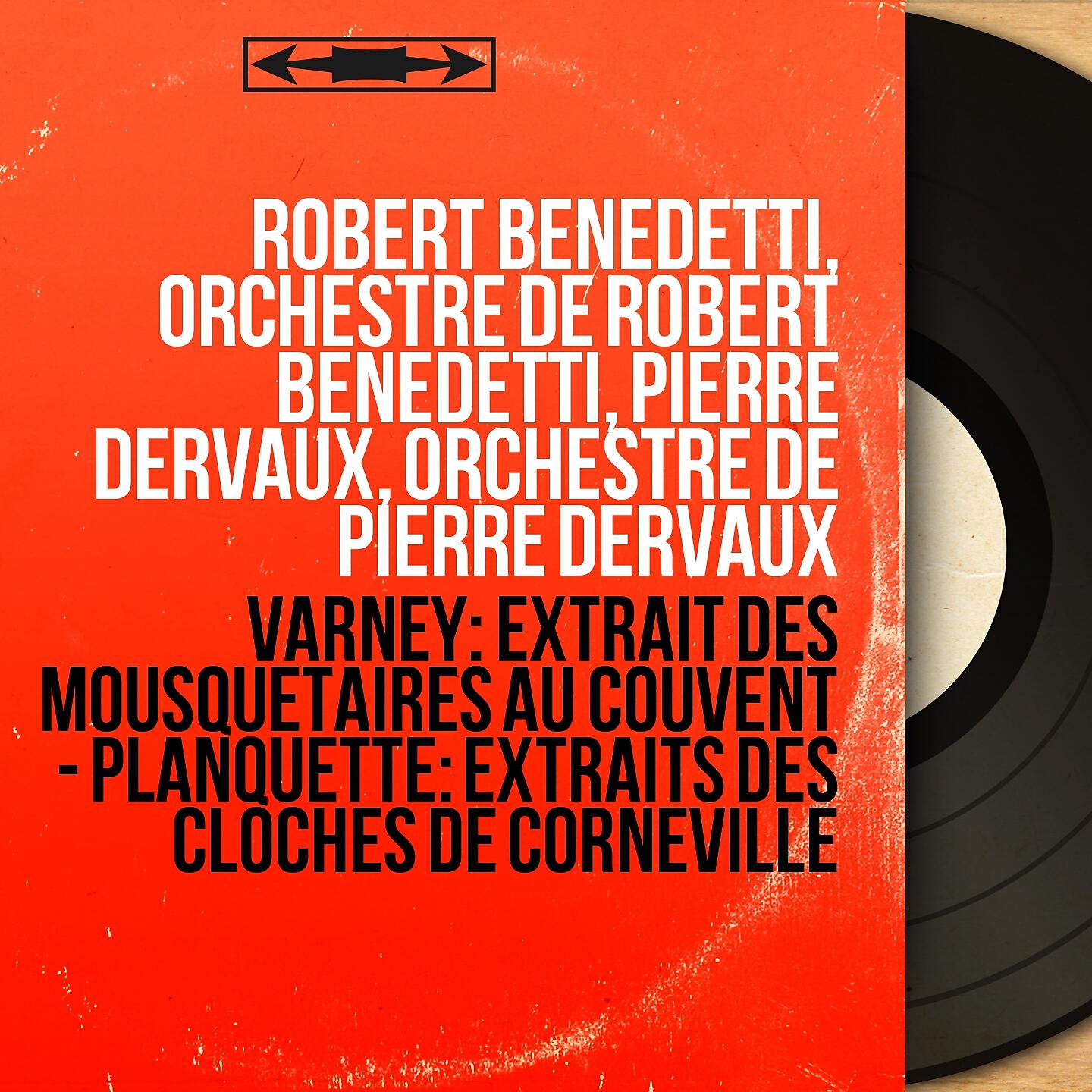 Robert Benedetti - Les mousquetaires au couvent, Act II: 