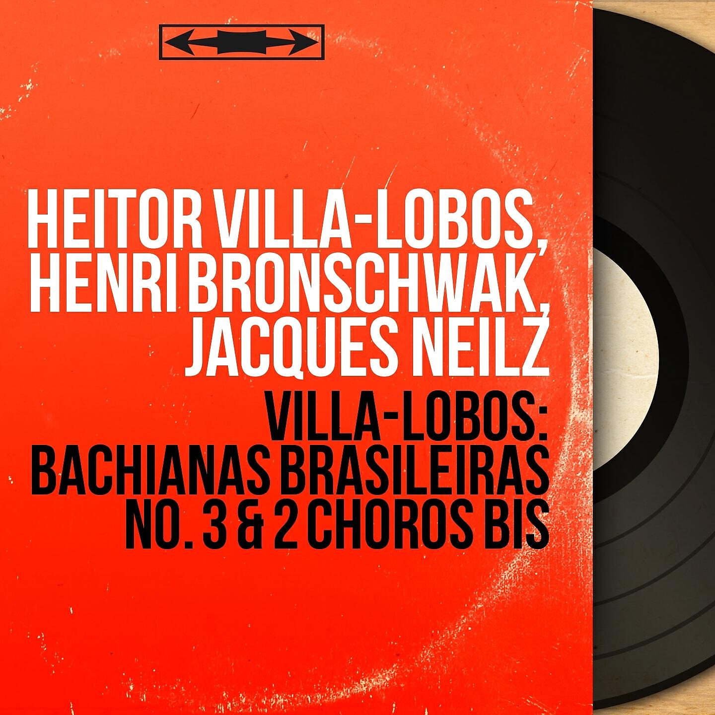 Heitor Villa-Lobos - Bachianas Brasileiras No. 3, W388: II. Fantasia