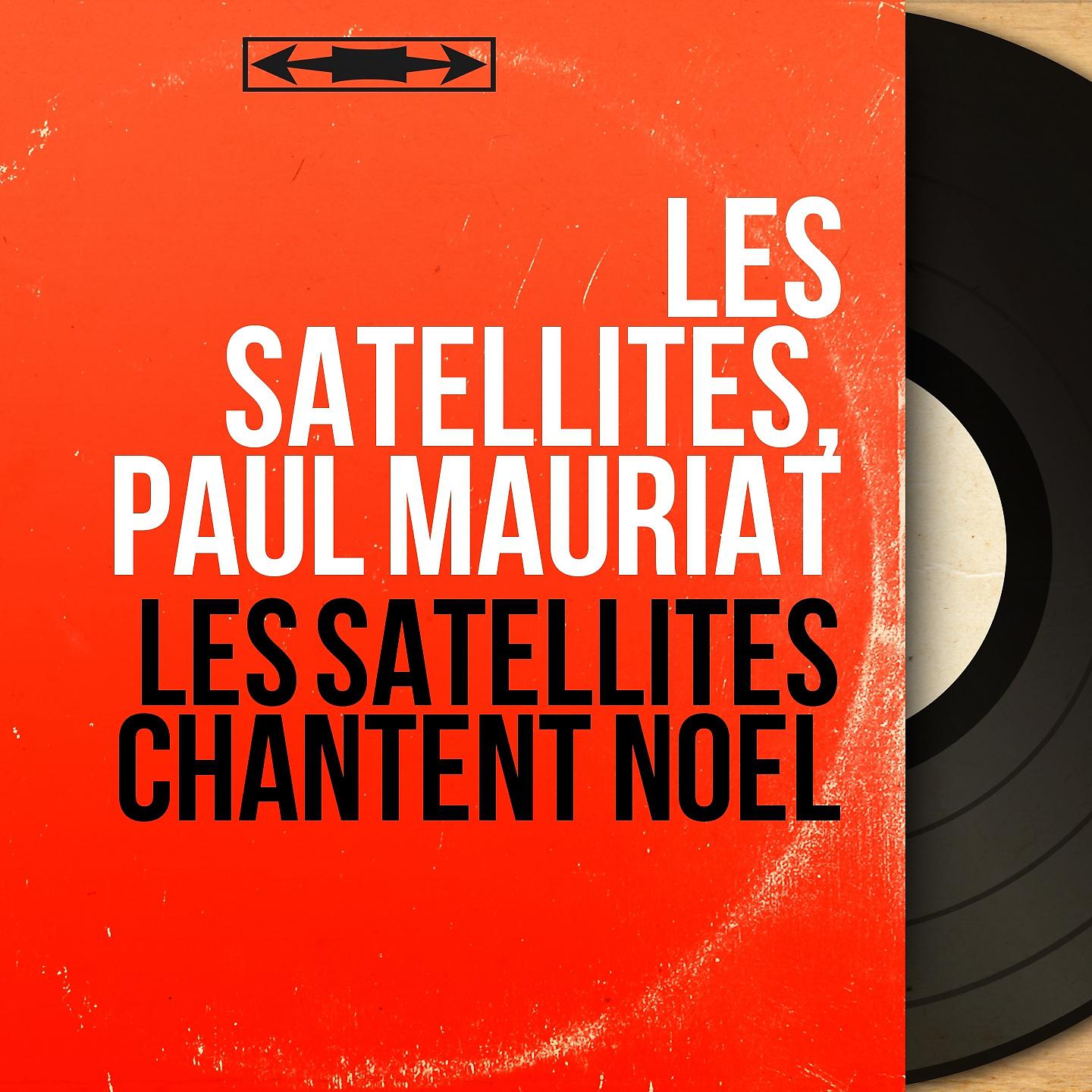 Постер альбома Les Satellites chantent Noël