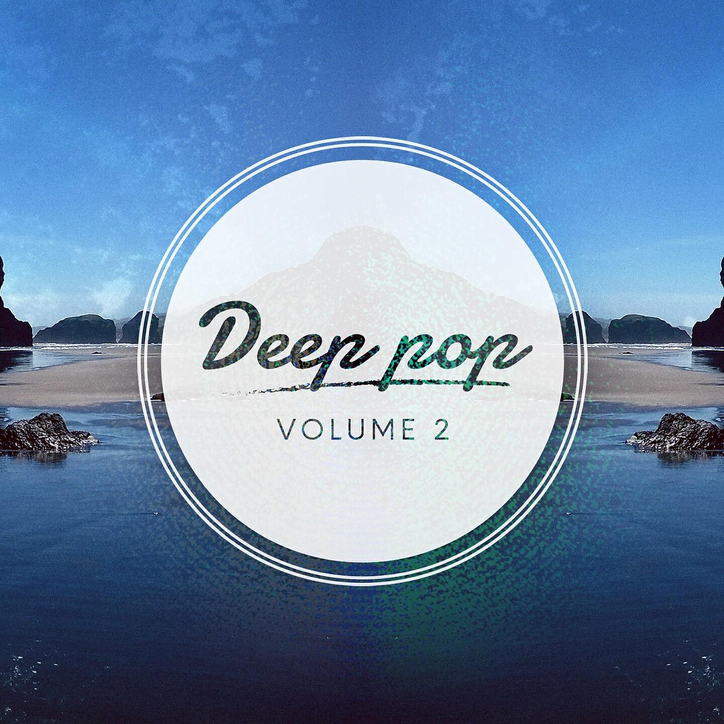 Постер альбома Deep Pop, Vol. 2