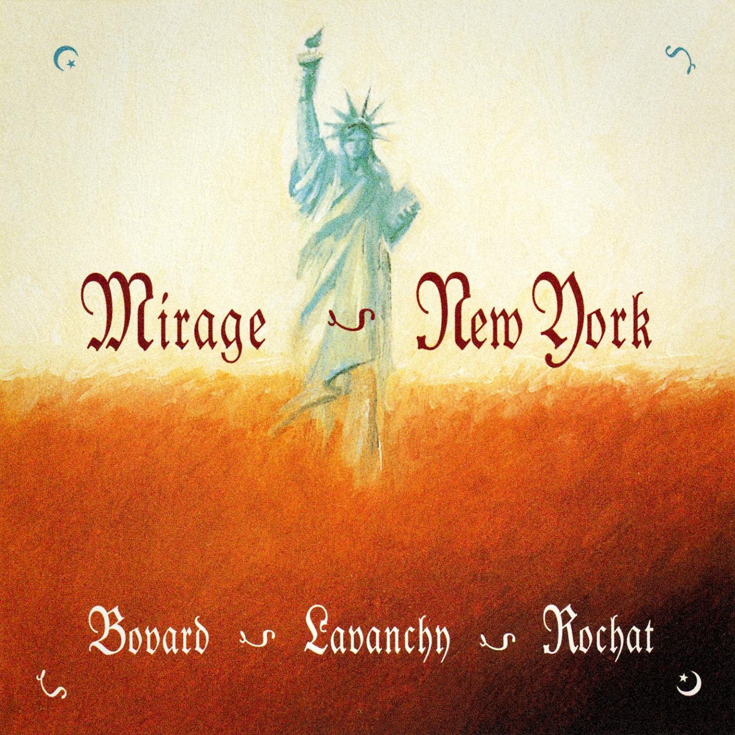 Постер альбома Mirage & New York