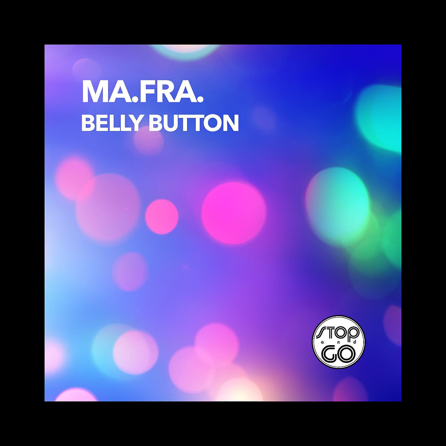 Ma.Fra. - Belly Button (Caribbean Club Mix)