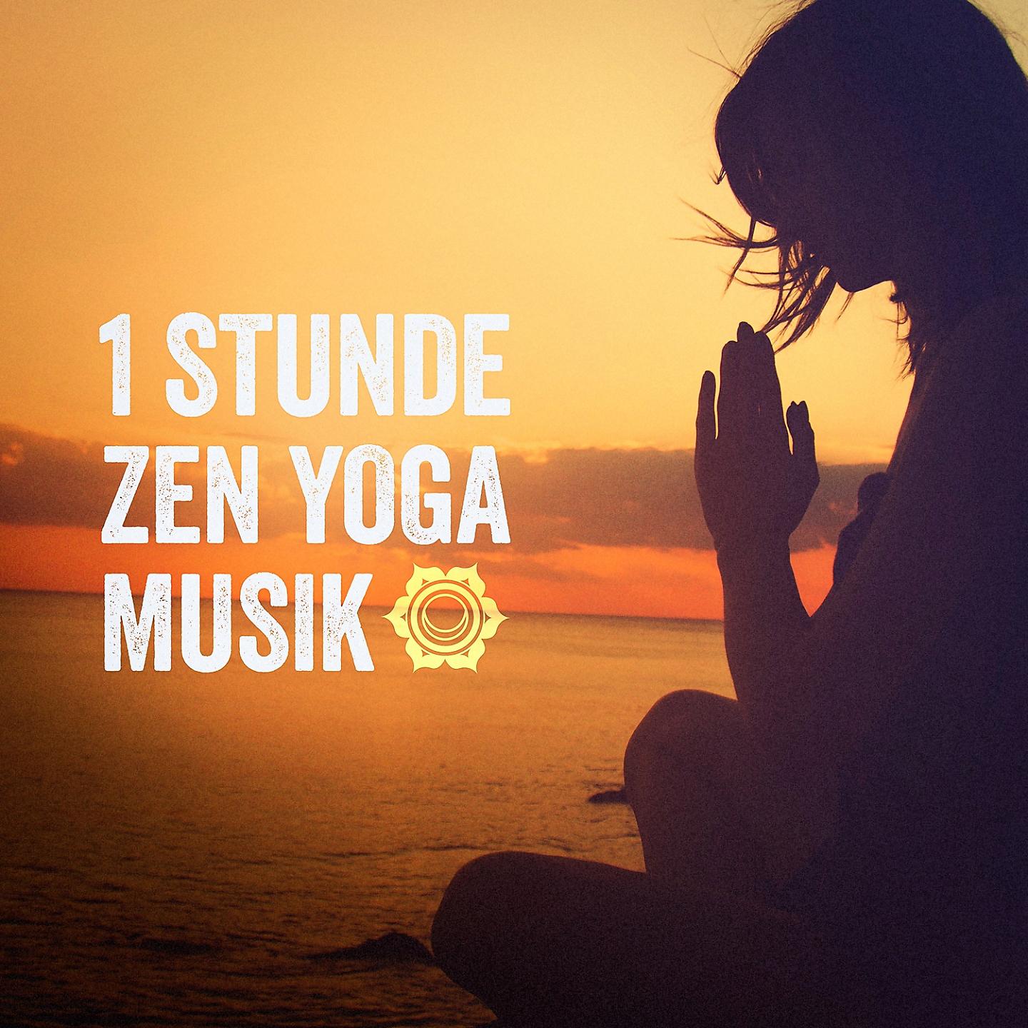 Постер альбома 1 Stunde Zen Yoga Musik