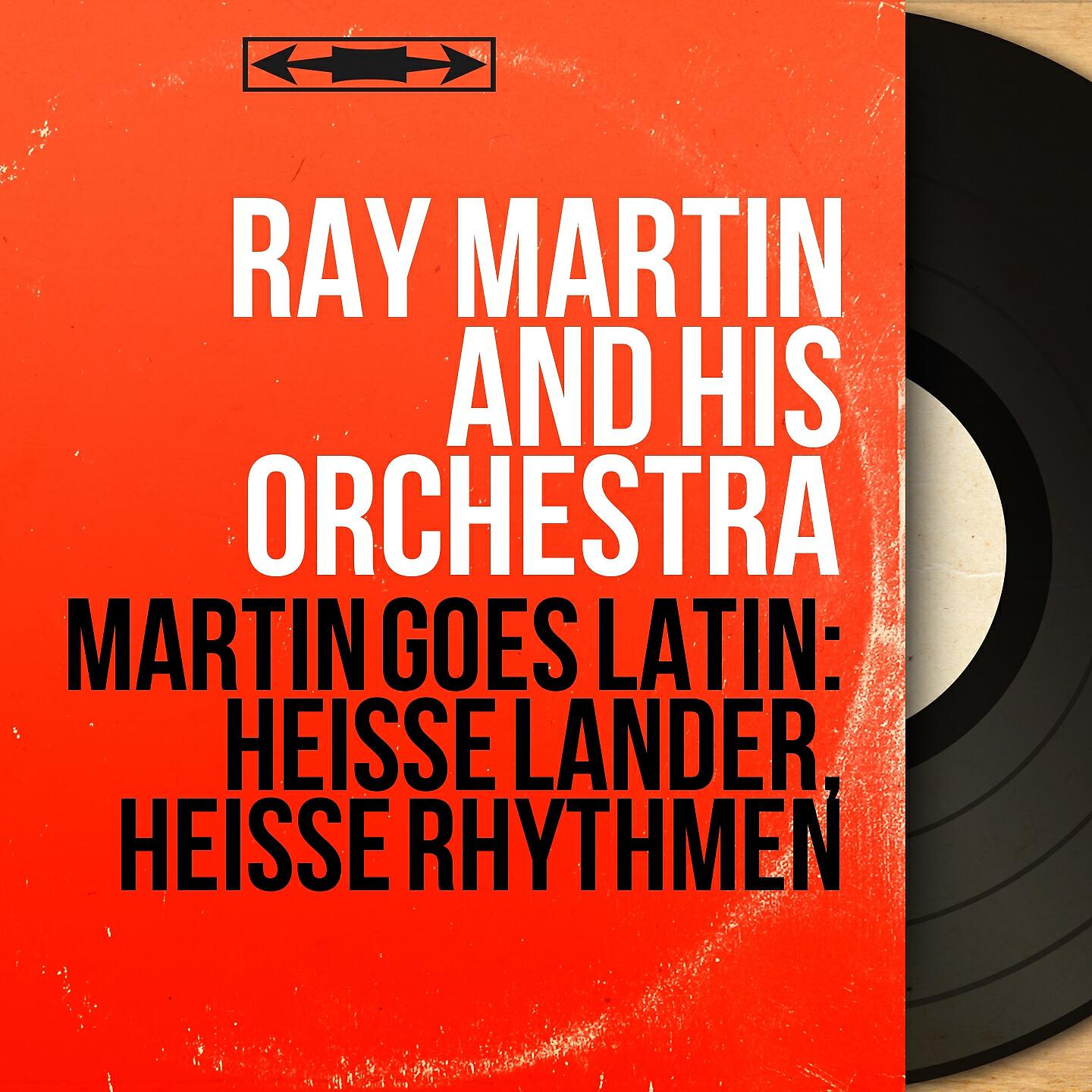 Ray Martin and His Orchestra - Chiquito