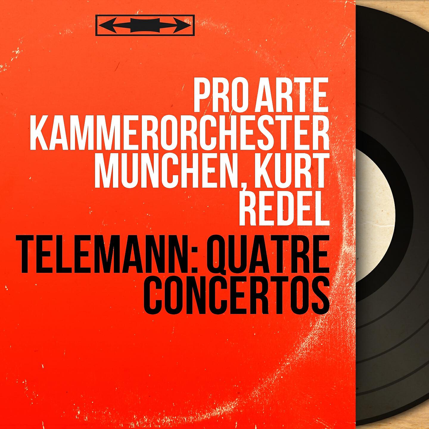 Pro Arte Kammerorchester München - Concerto pour trompette in D Major, TWV 51:D7: IV. Allegro