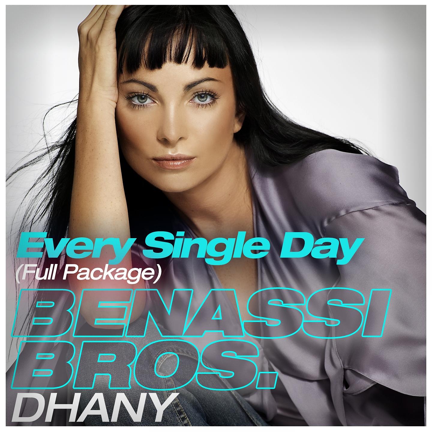 Single day benny. Dhany певица 2022. Benassi Bros Dhany. Dhany итальянская певица. Dhany Benny Benassi.