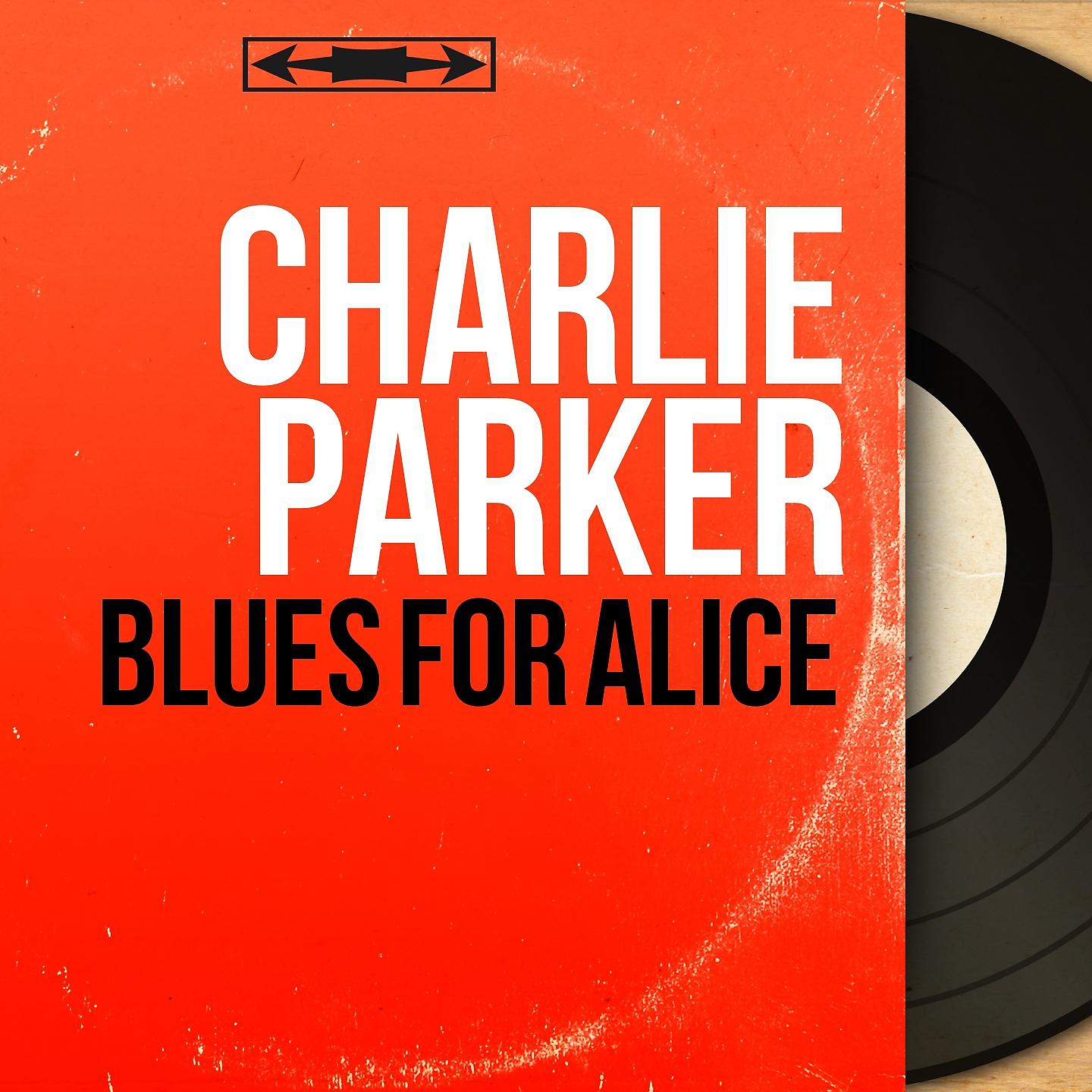 Постер альбома Blues for Alice