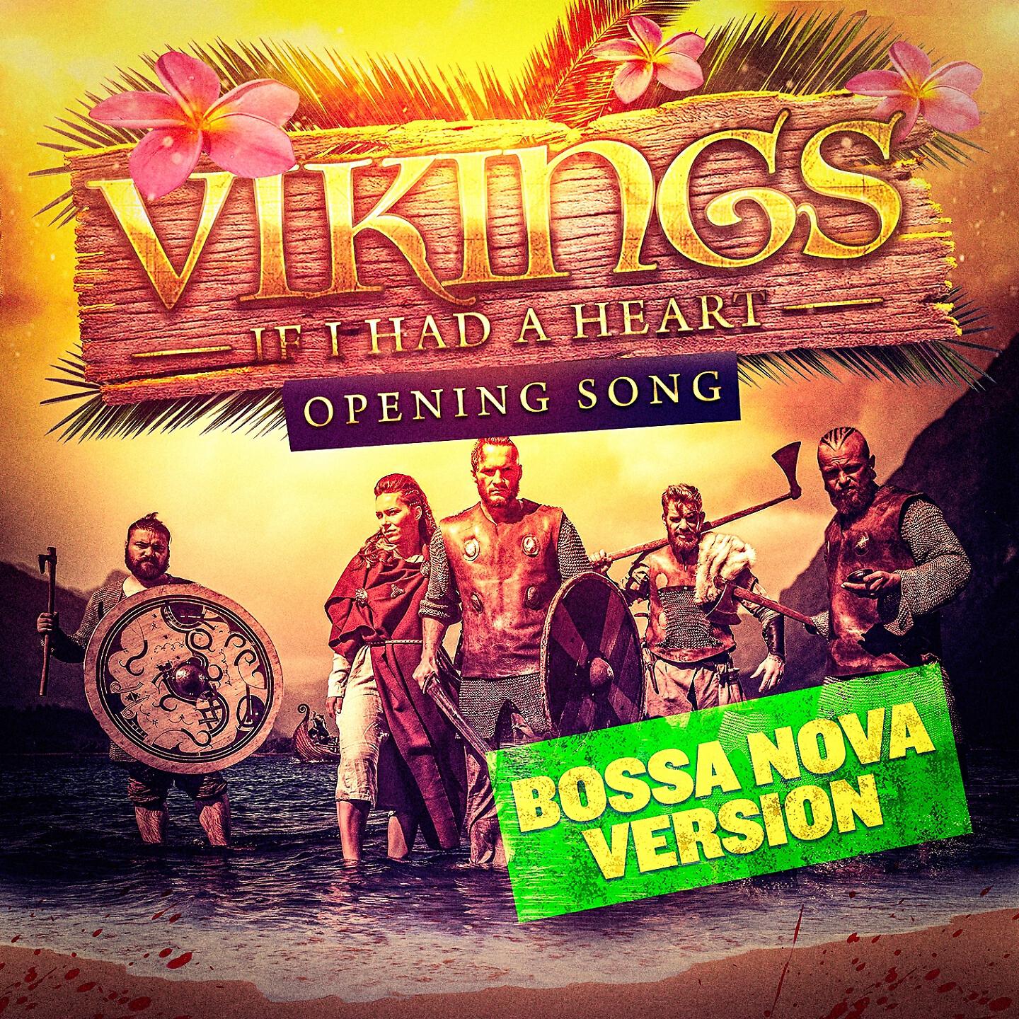 Gold Rush Studio Orchestra - If I Had a Heart (Bossa Nova Version) [Vikings' Opening Song]