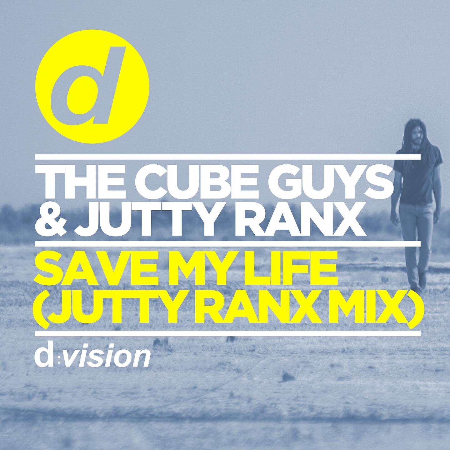 The Cube Guys - Save My Life (Jutty Ranx Mix)