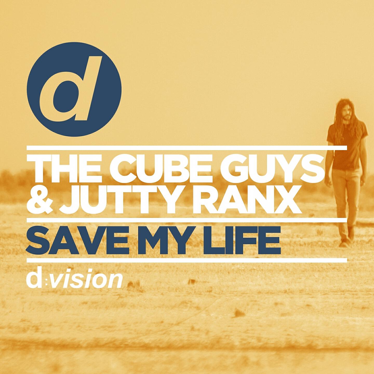 The Cube Guys - Save My Life (Jutty Ranx Mix)