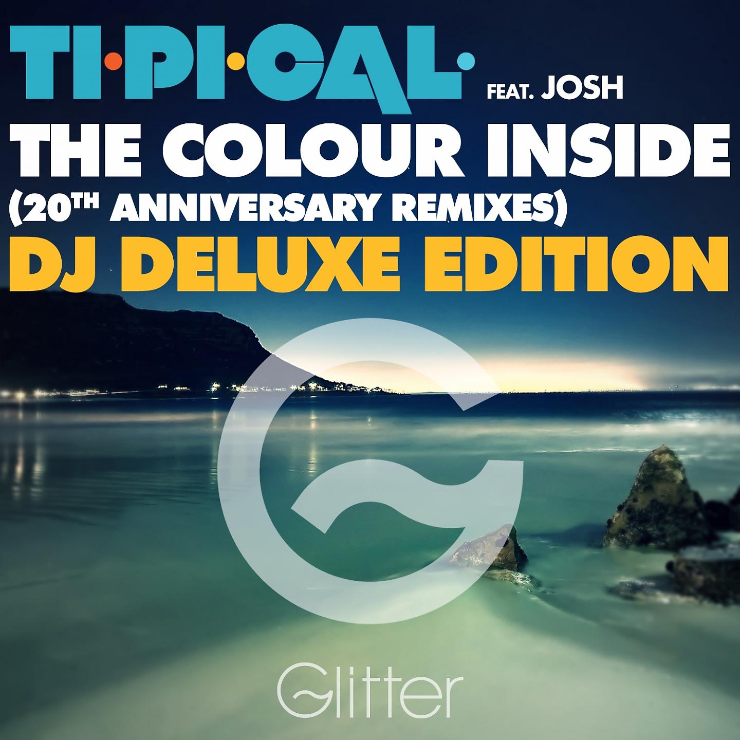 Постер альбома The Colour Inside (20Th Anniversary Remixes) - Dj Deluxe Edition
