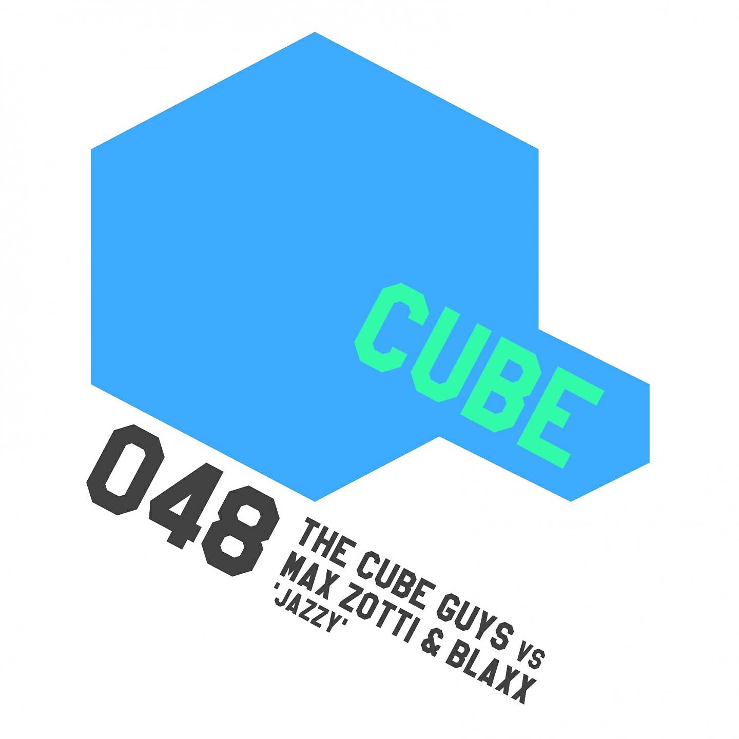 The Cube Guys - Jazzy (Original Mix) (The Cube Guys Vs Max Zotti & Blaxx)