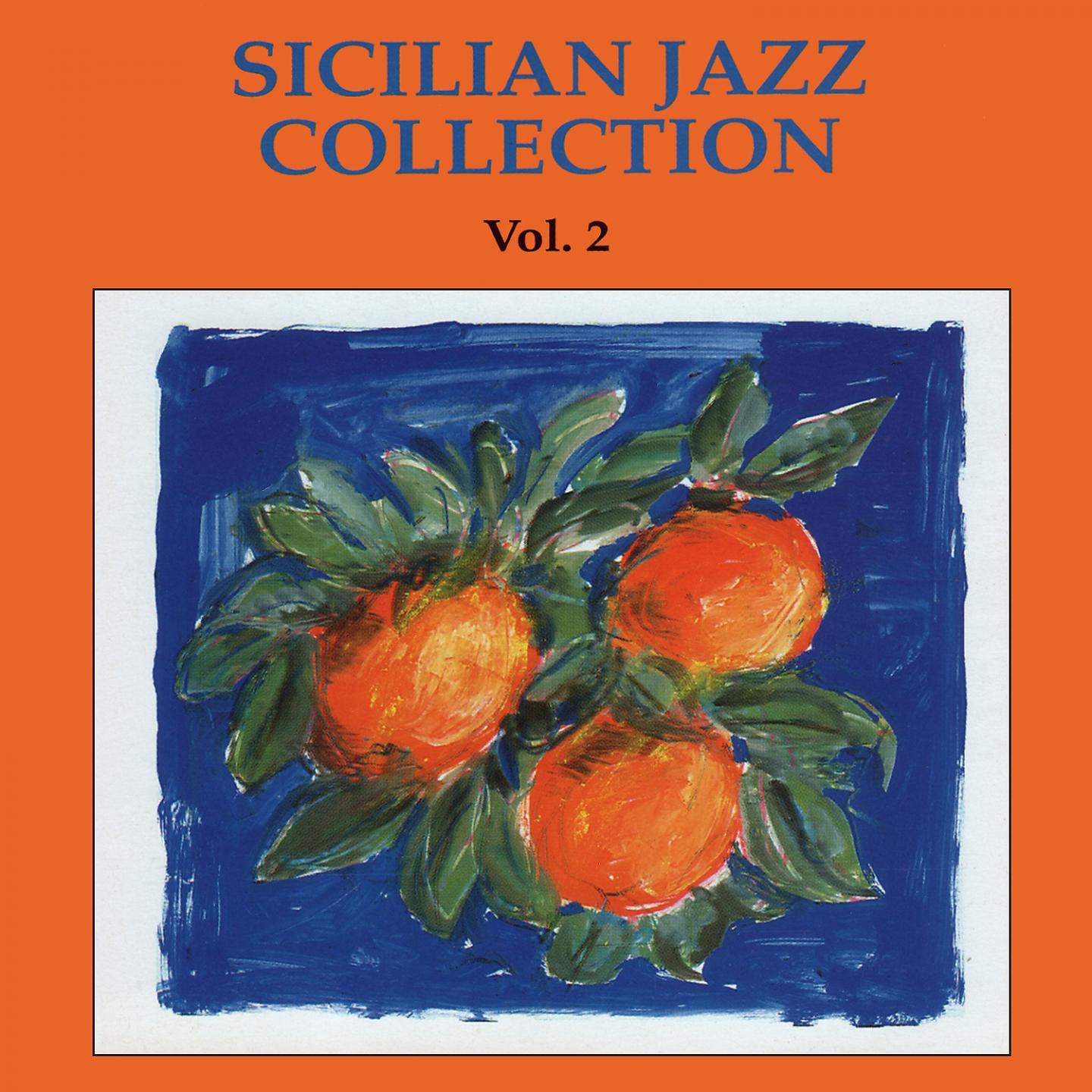 Постер альбома Sicilian Jazz Collection Vol.2