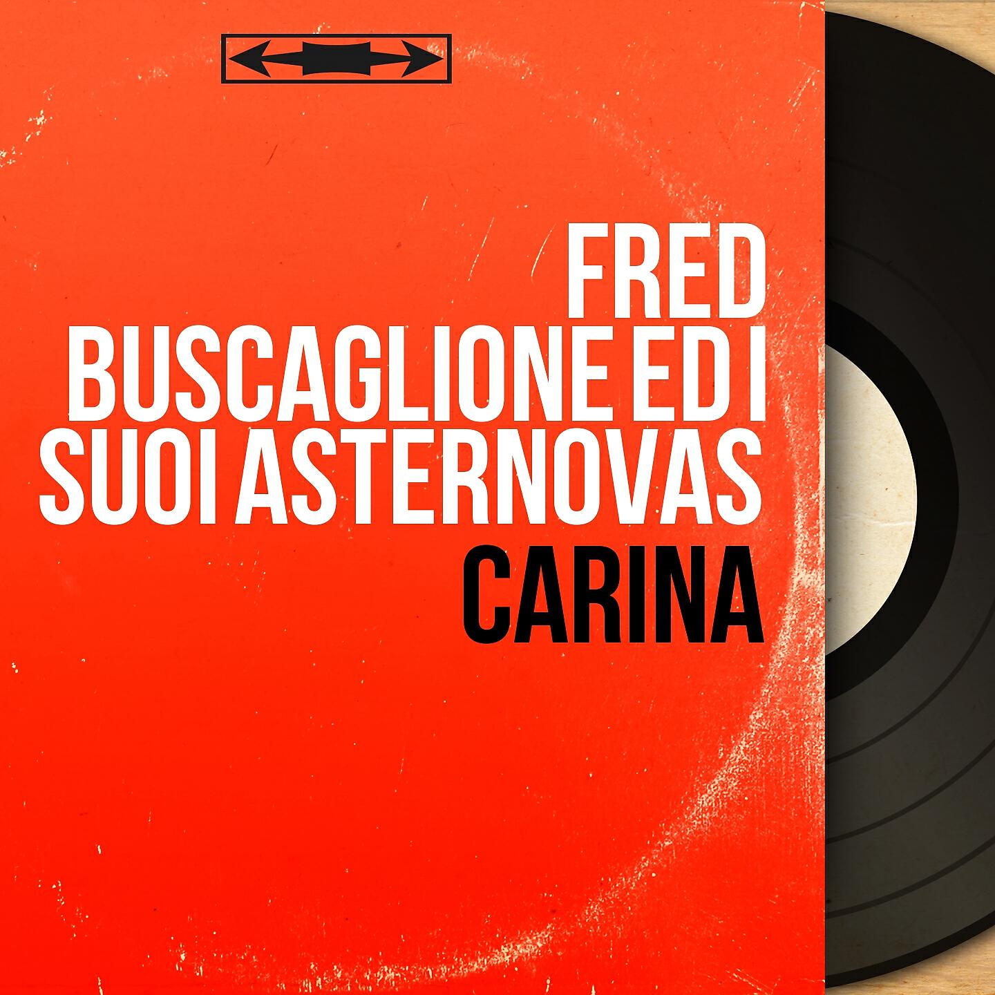 Fred Buscaglione ed i suoi Asternovas - Si sono rotti i Platter's