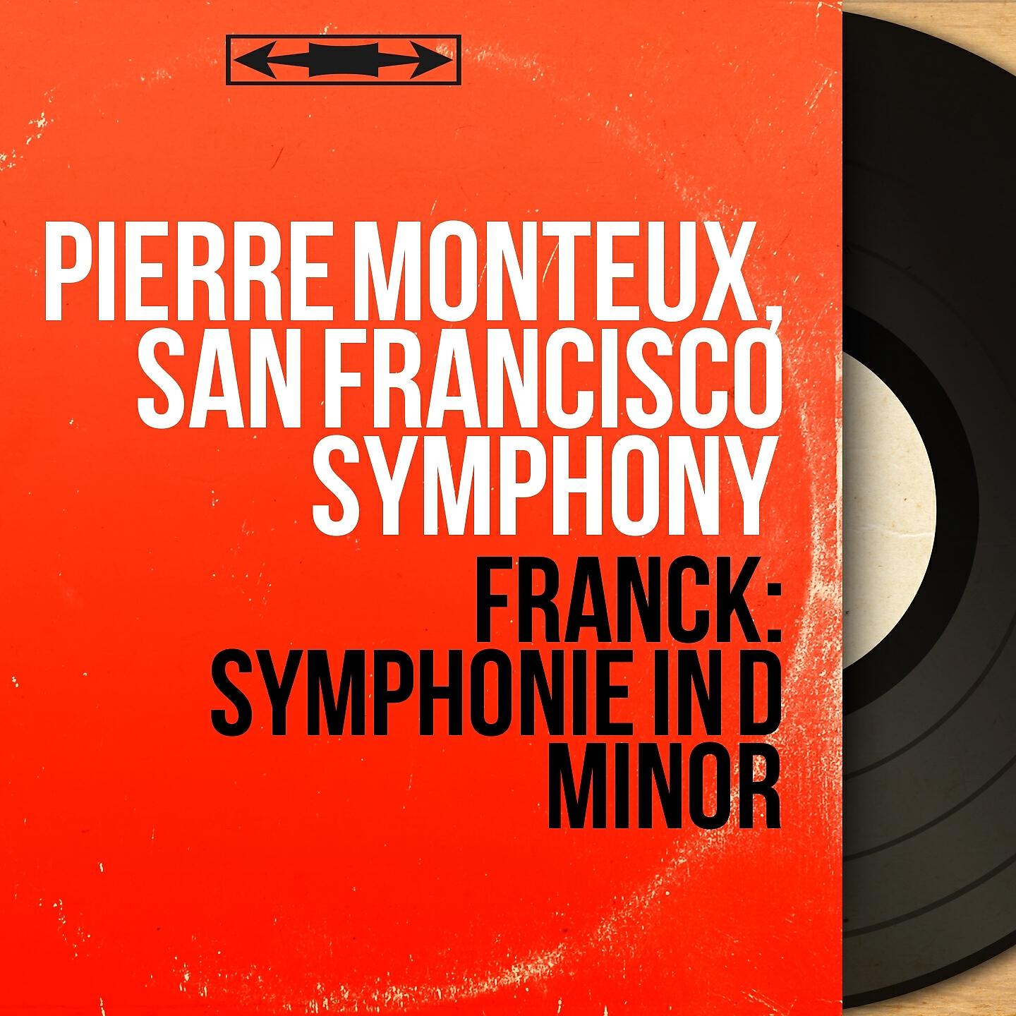 Pierre Monteux - Symphonie in D Minor: I. Lento