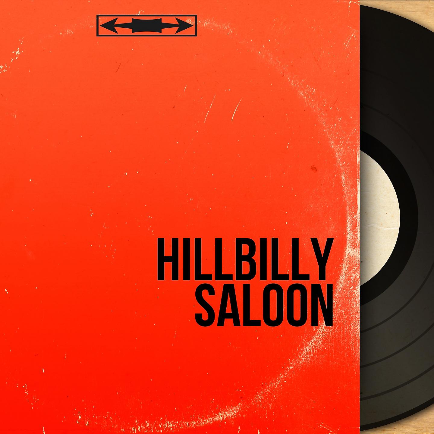 Постер альбома Hillbilly Saloon