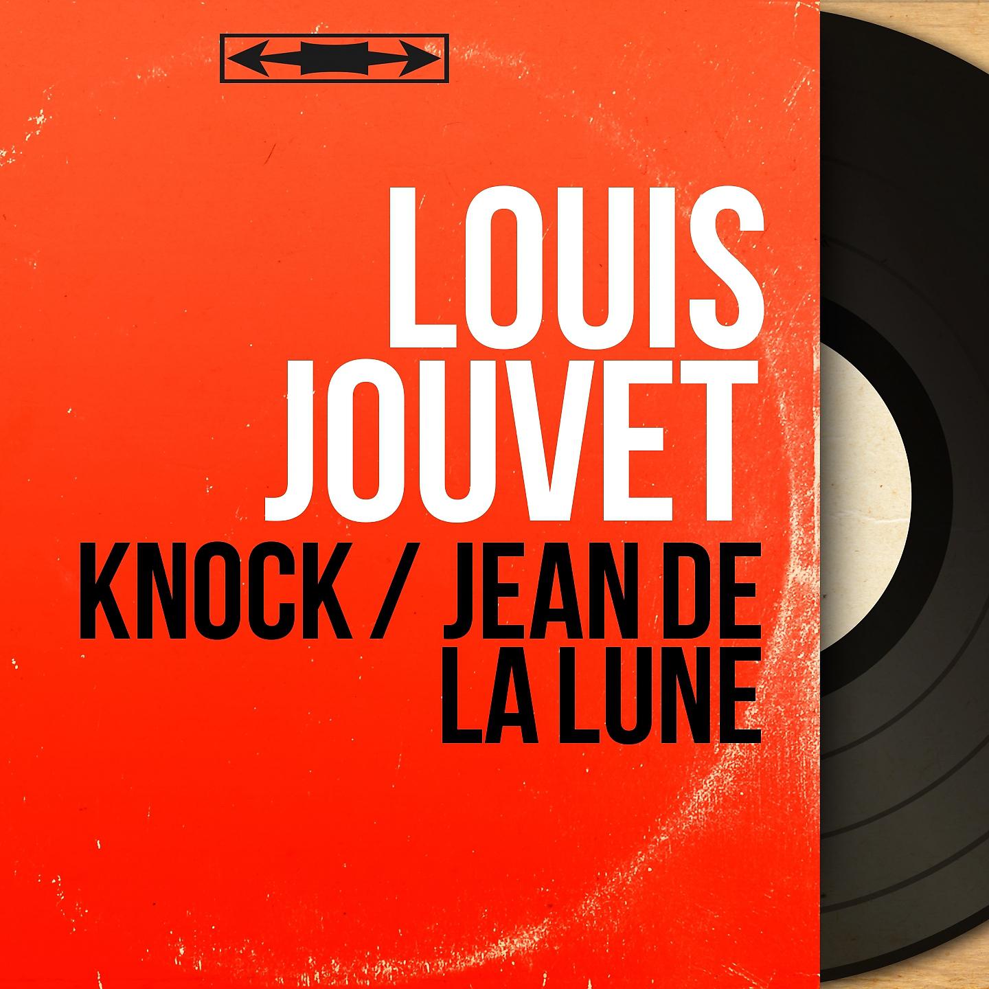 Постер альбома Knock / Jean de la Lune