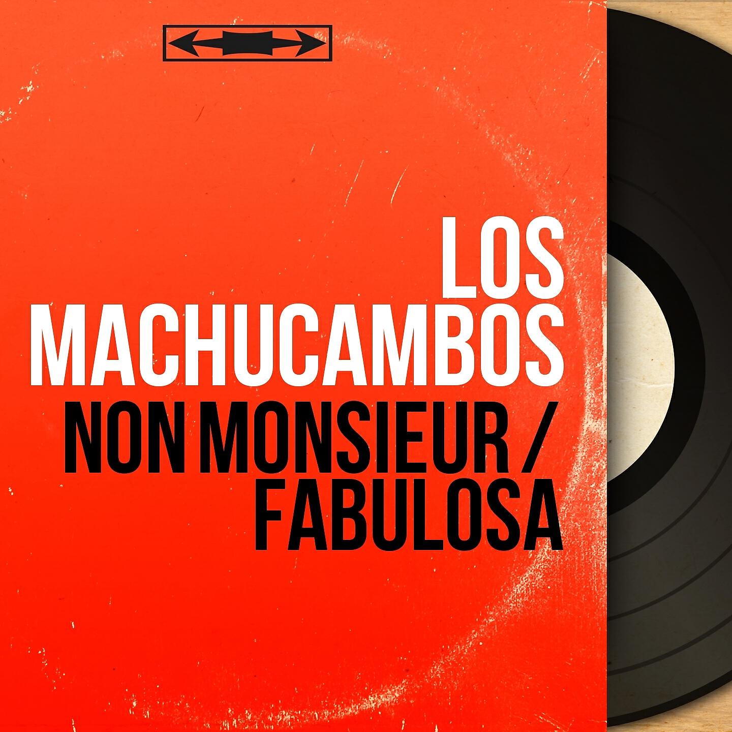 Los Machucambos - Fabulosa