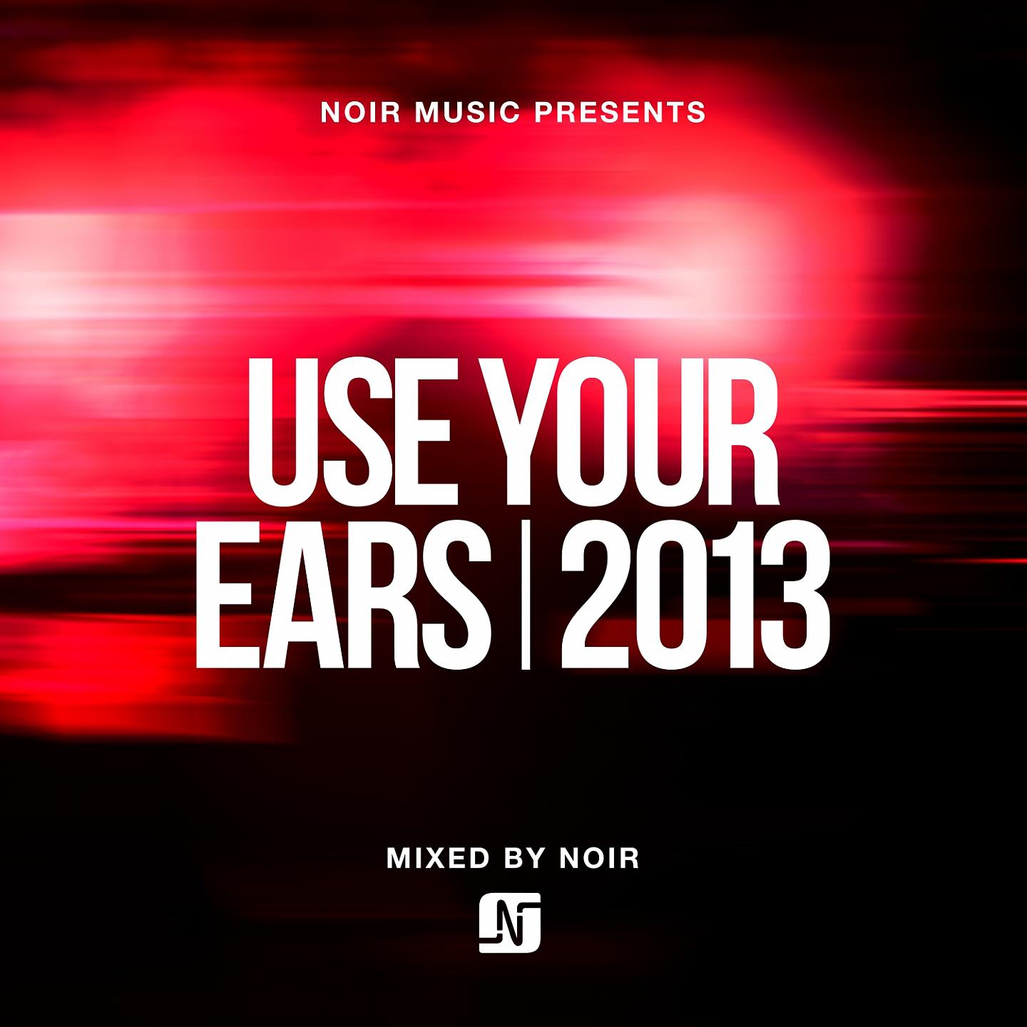 Постер альбома Use Your Ears 2013