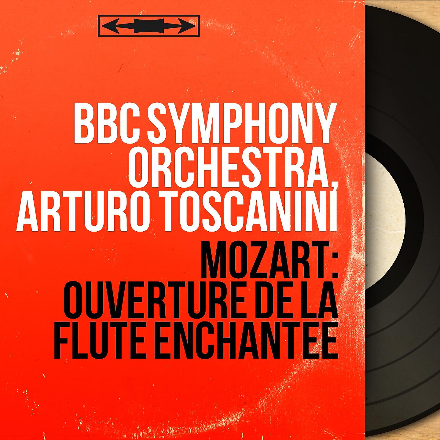 BBC Symphony Orchestra - The Magic Flute, K. 620: Overture, Pt. 2