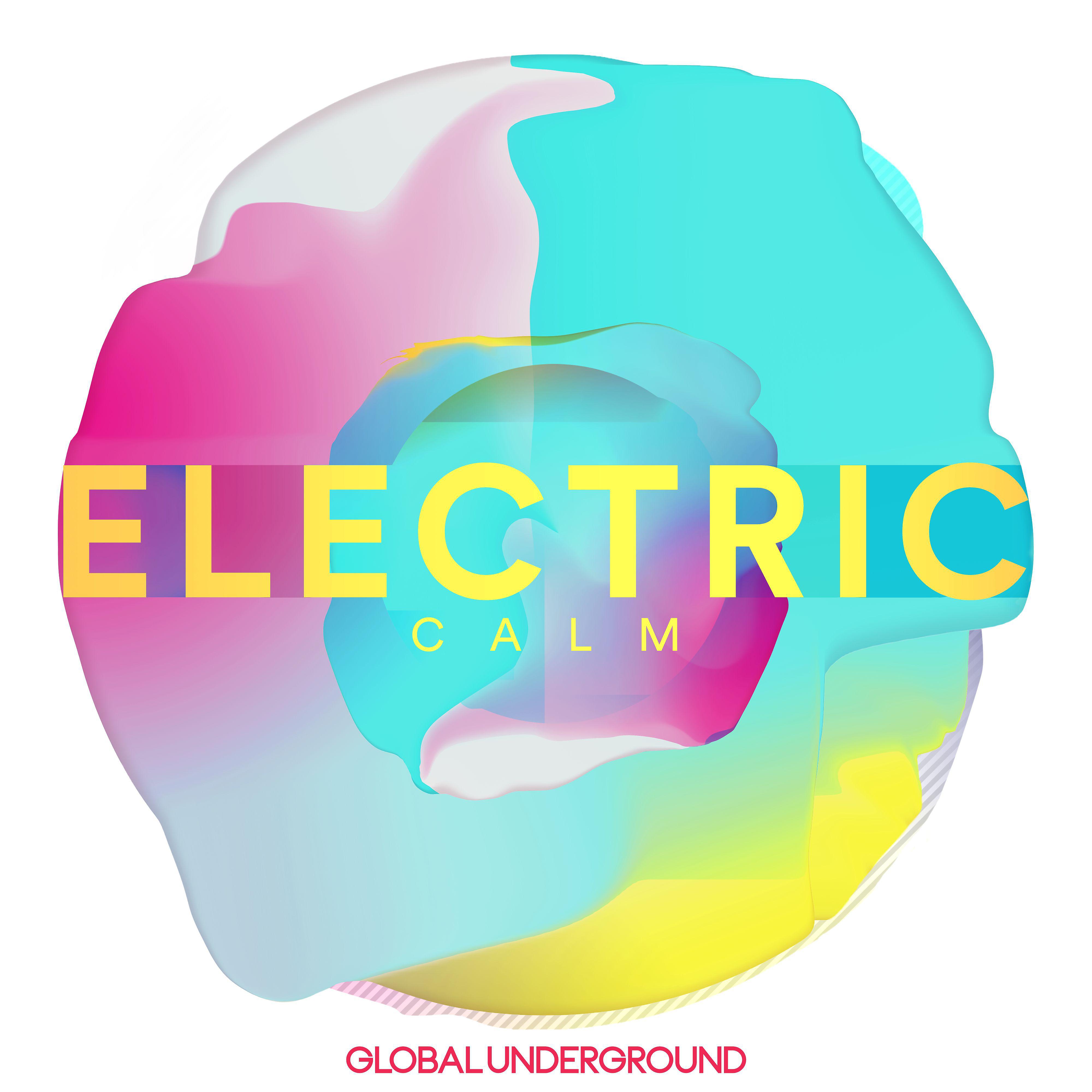 Постер альбома Global Underground - Electric Calm Vol. 7
