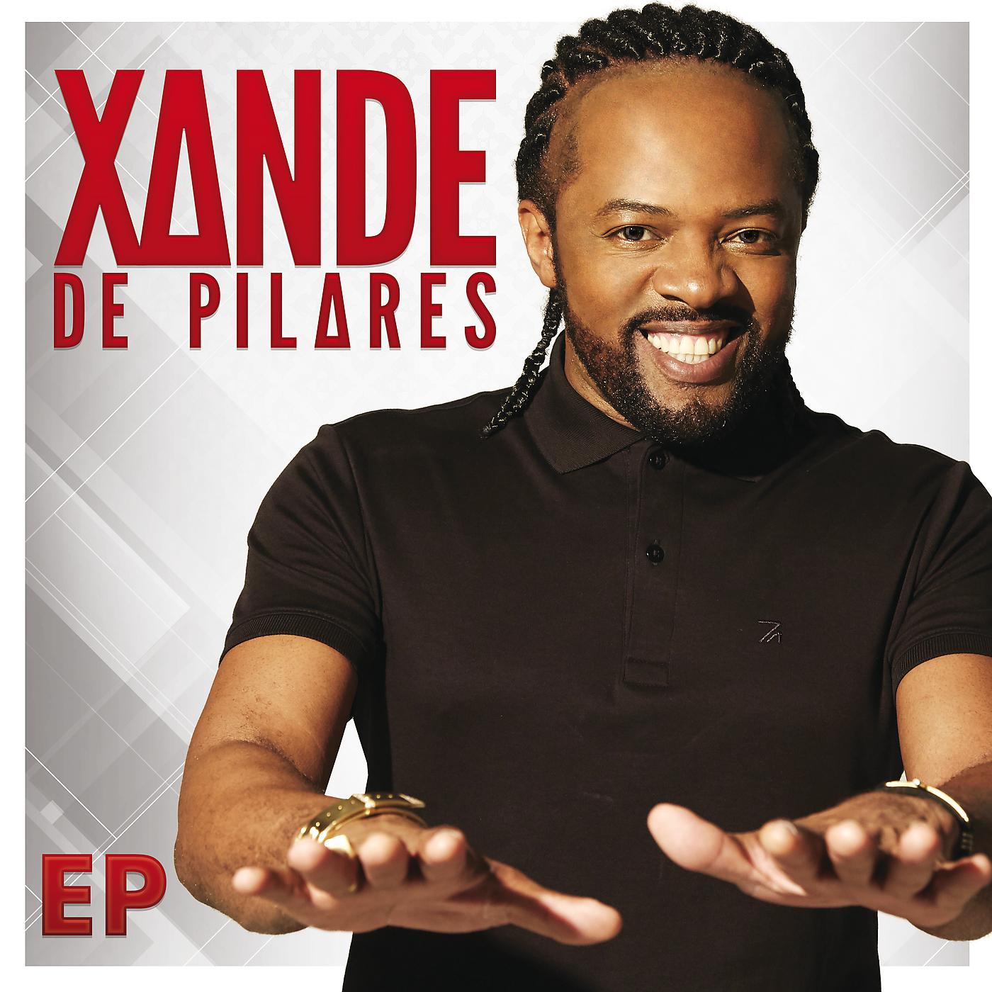 Постер альбома Xande de Pilares - EP