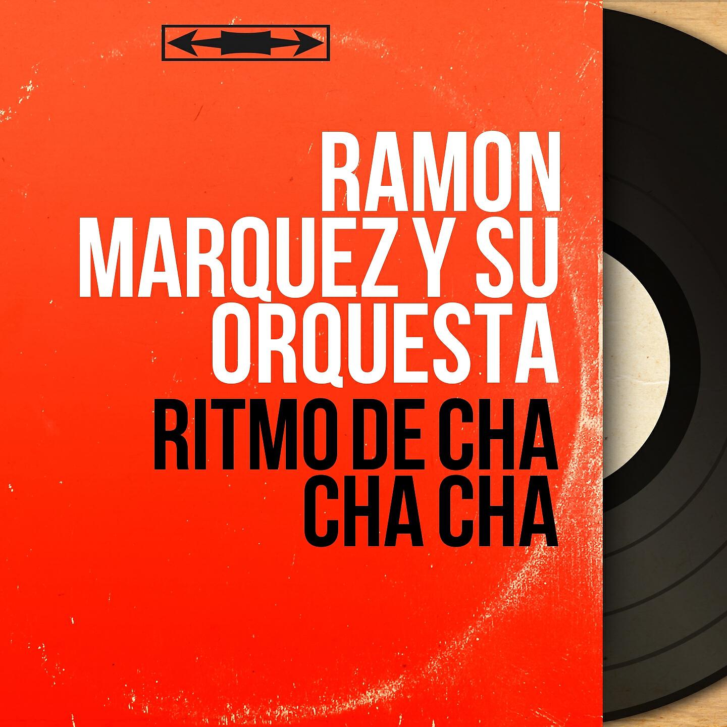 Ramon Marquez y Su Orquesta - Dime Chinita