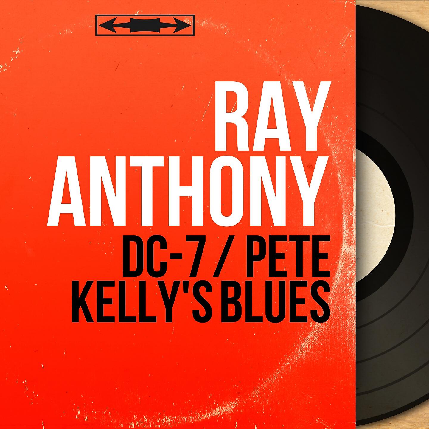 Ray Anthony - Pete Kelly's Blues