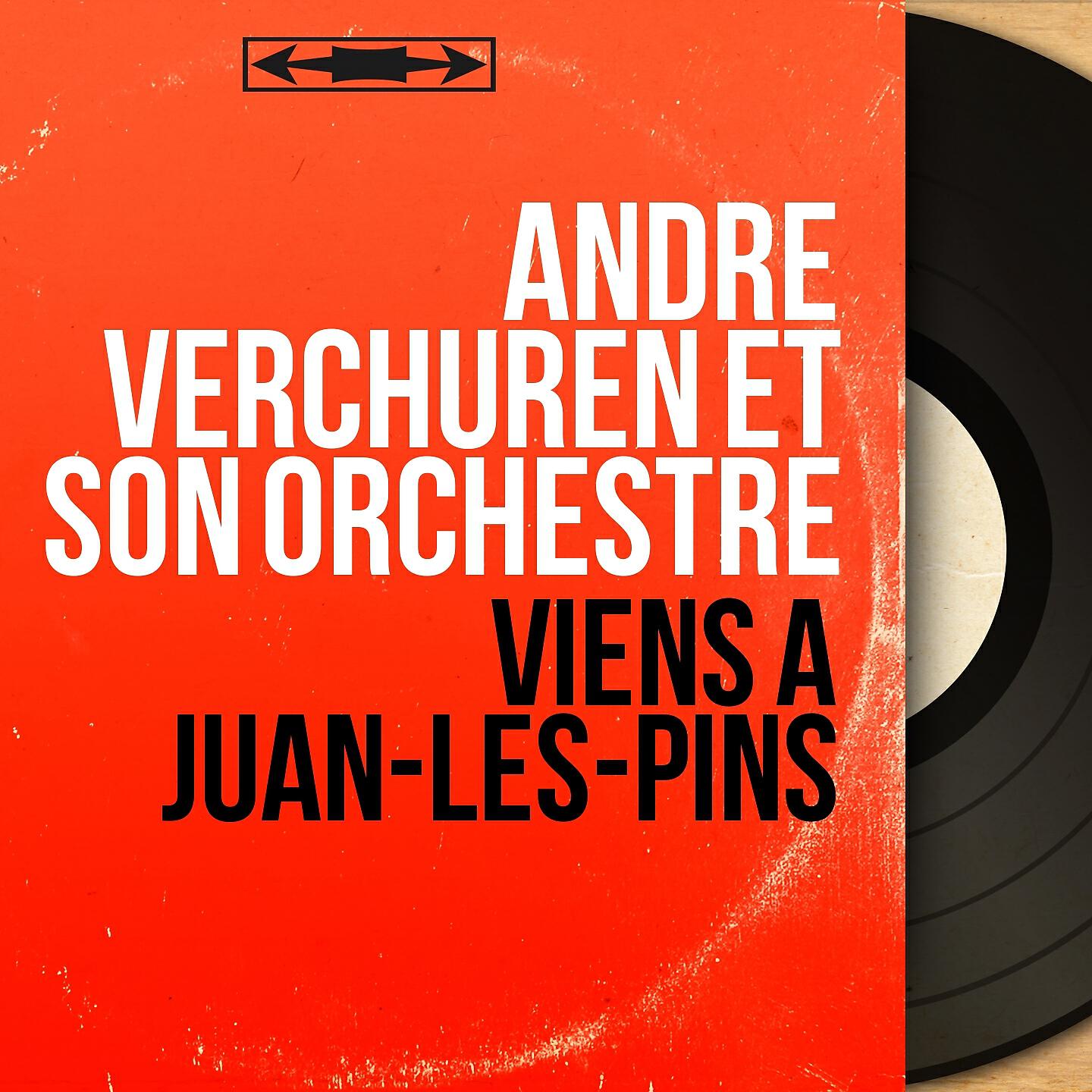 André Verchuren et son orchestre - Le vieux pianola