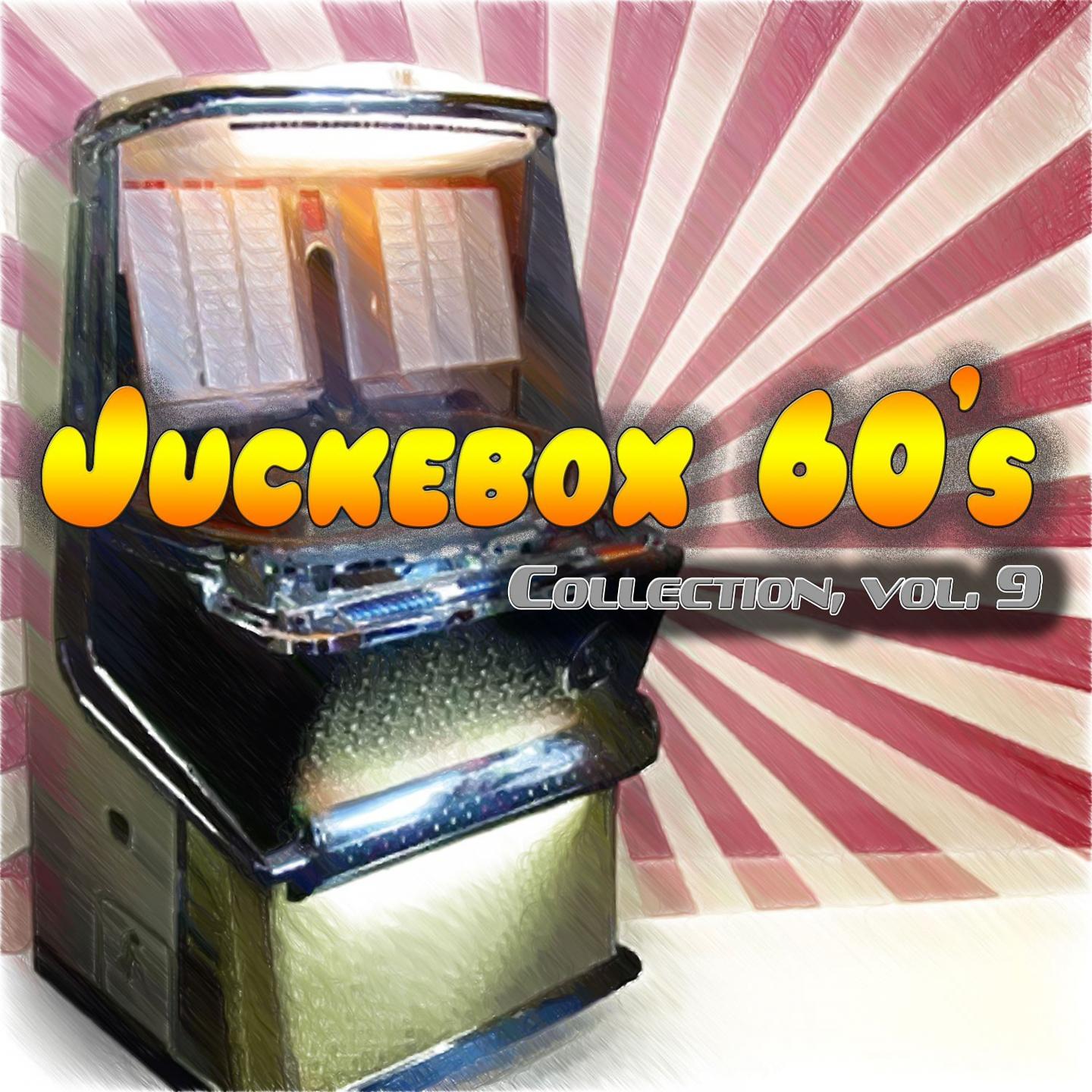 Постер альбома Juckebox 60's Collection, Vol. 9