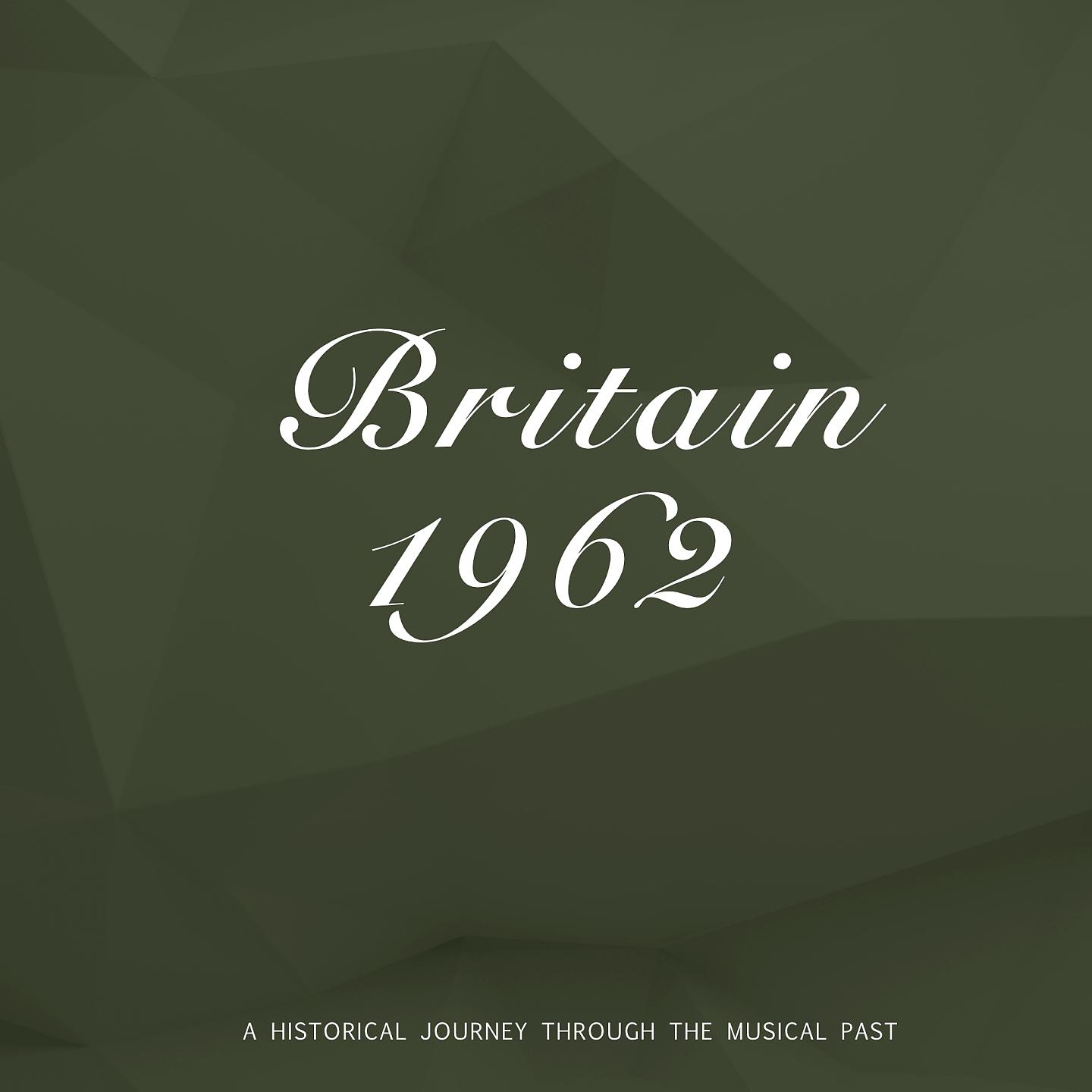 Постер альбома Britain 1962
