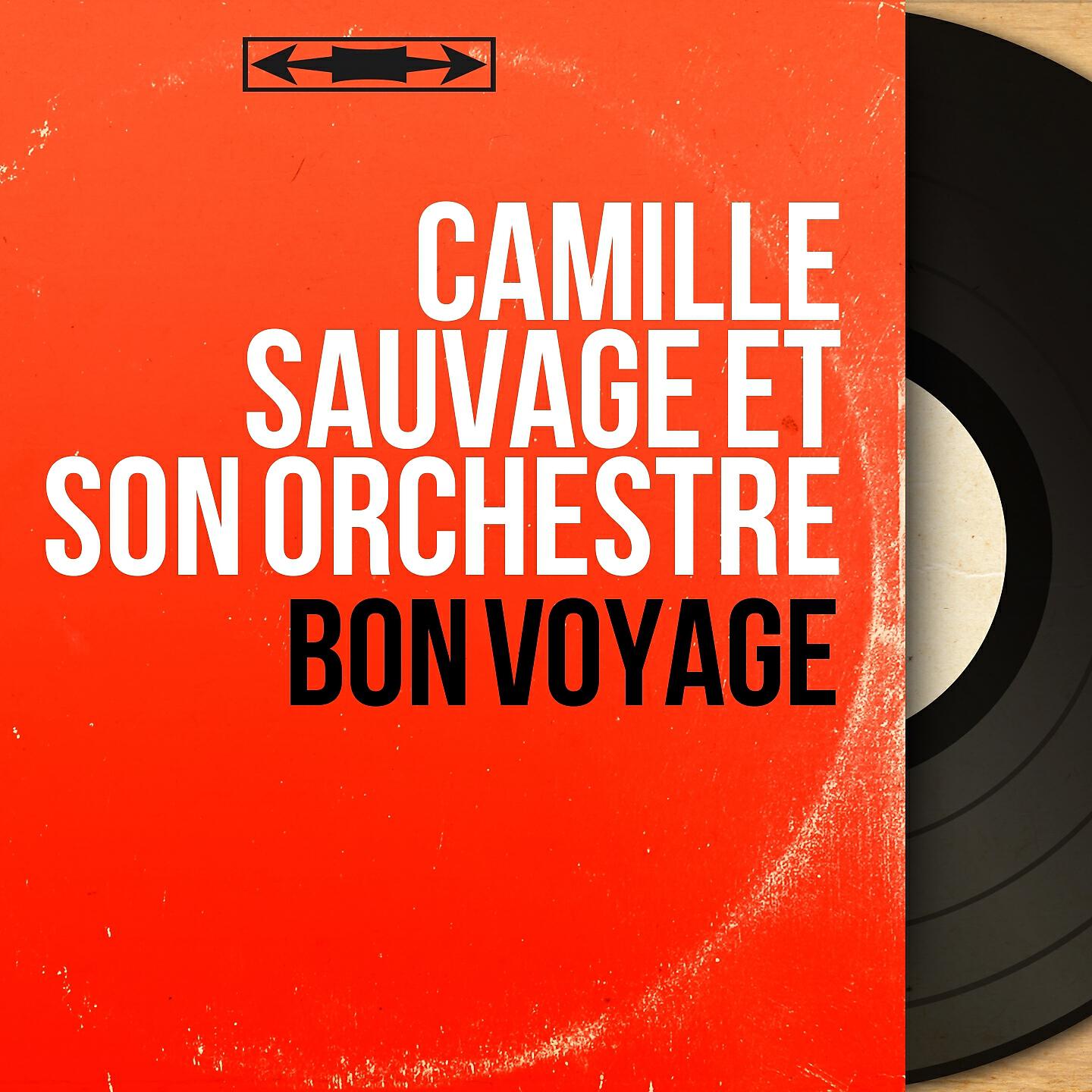 Camille Sauvage et son orchestre - Le jardin extraordinaire